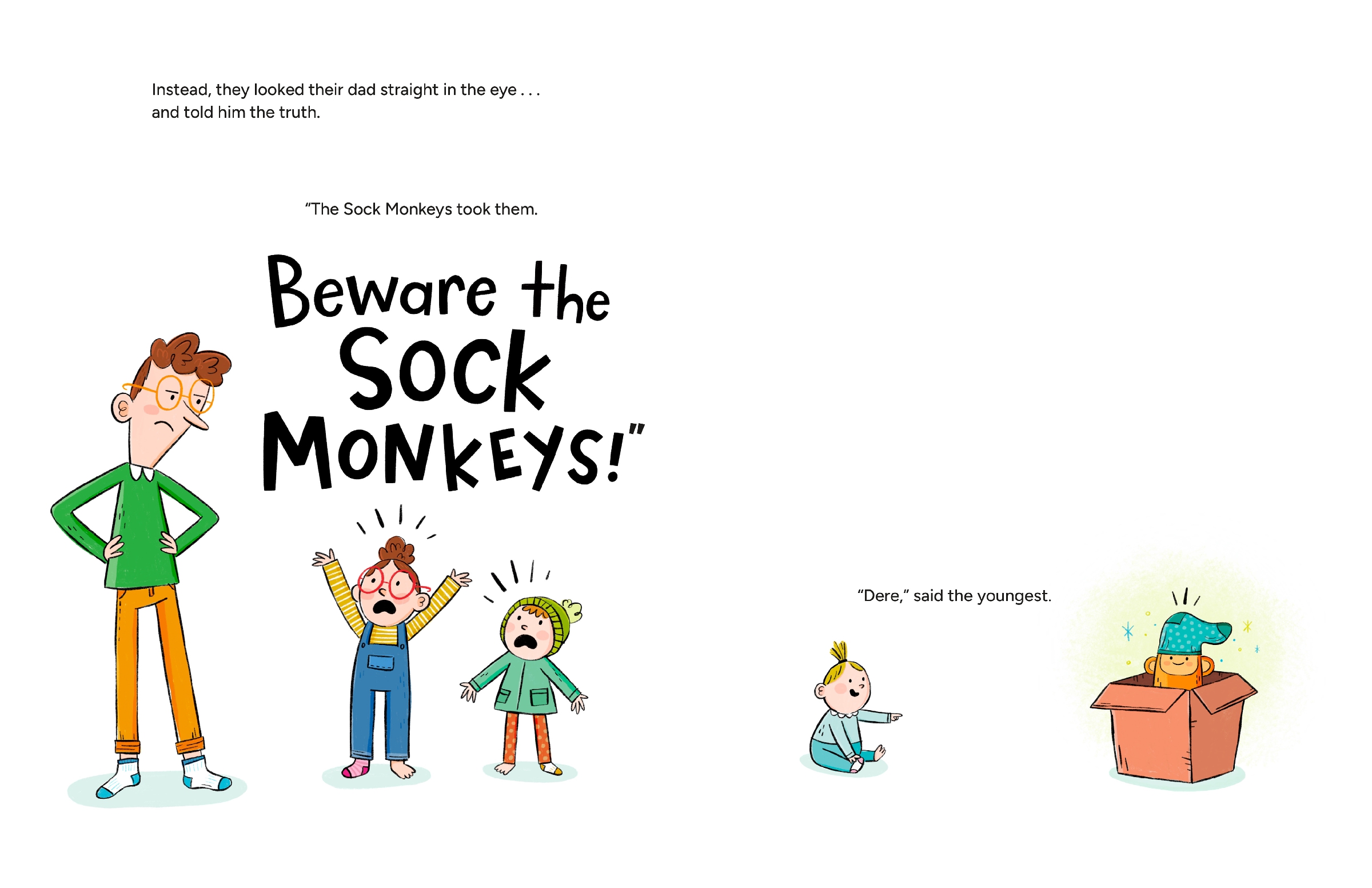 Beware the Sock Monkeys!