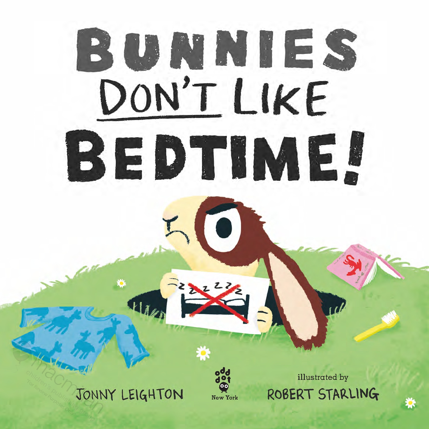 Bunnies Don't Like Bedtime!