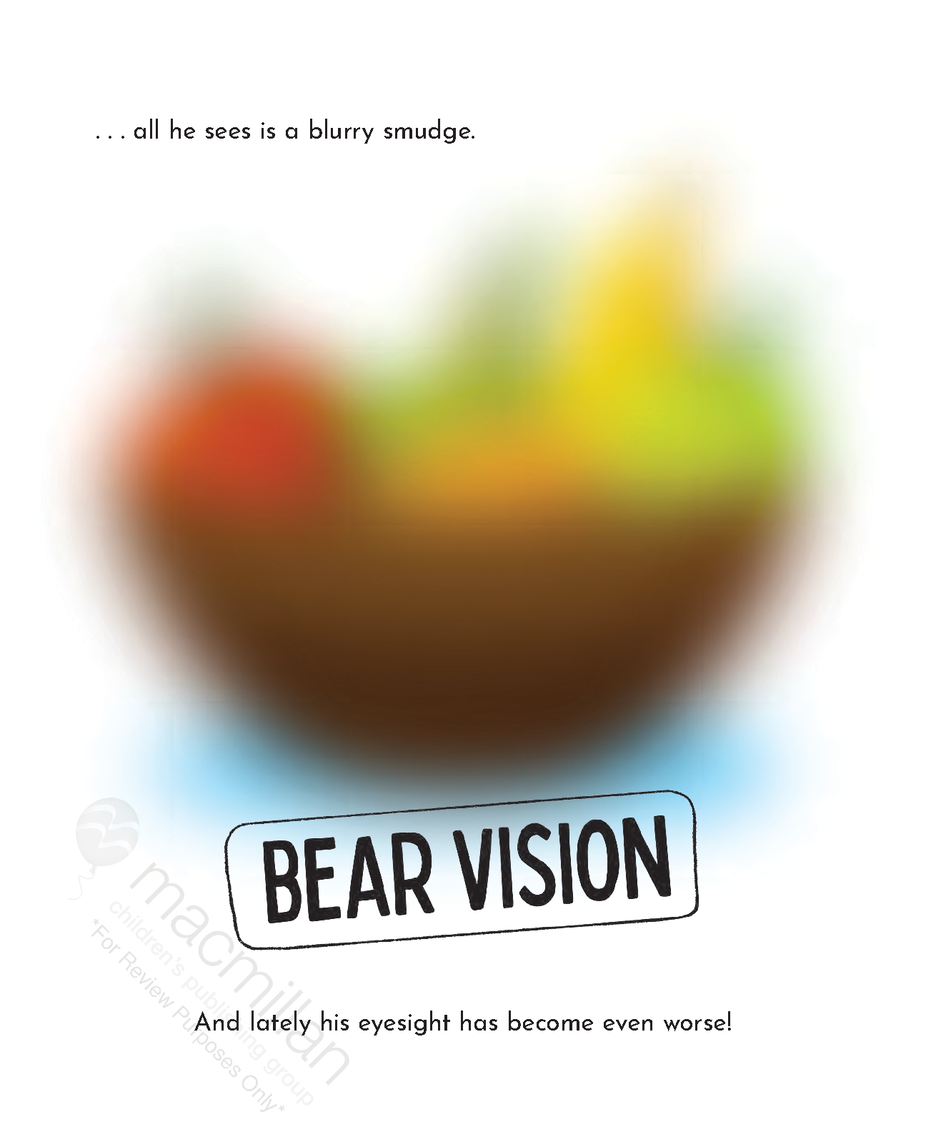 Bear Does Not Need Glasses