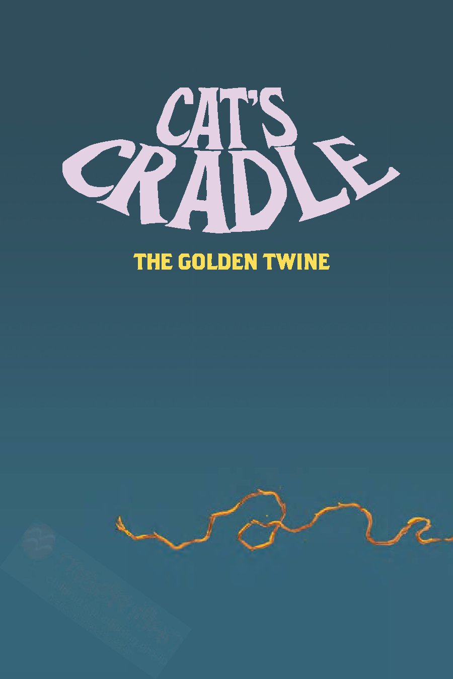 Cat's Cradle: The Golden Twine