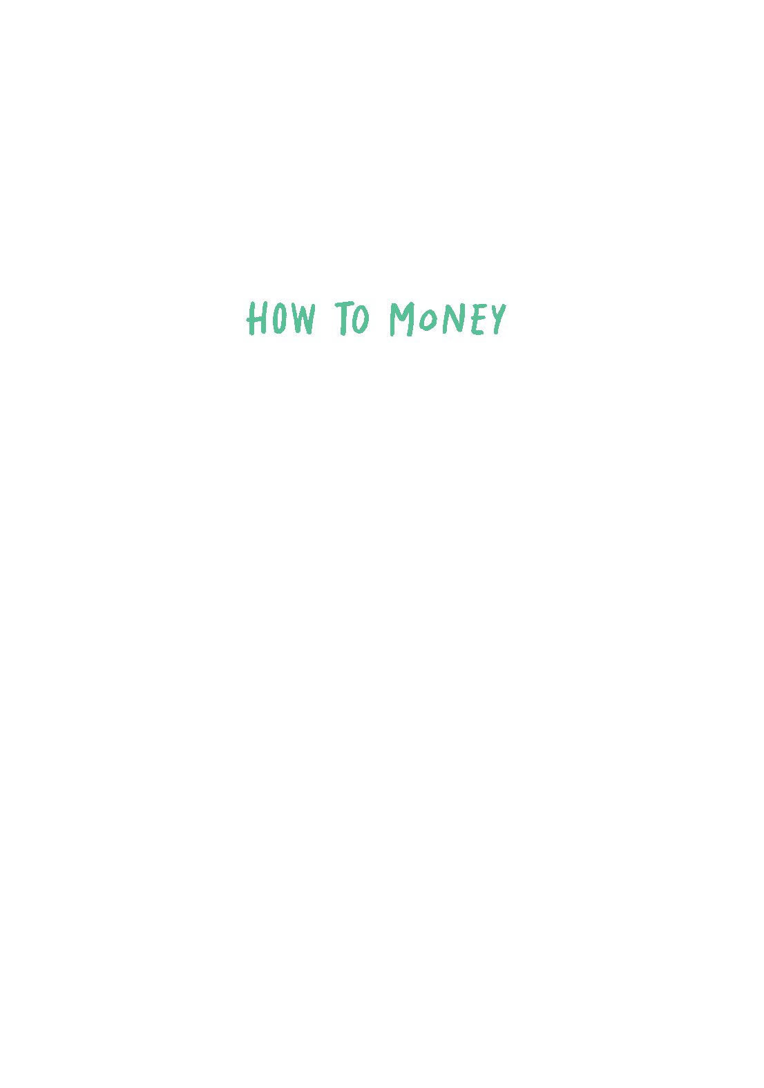 How to Money