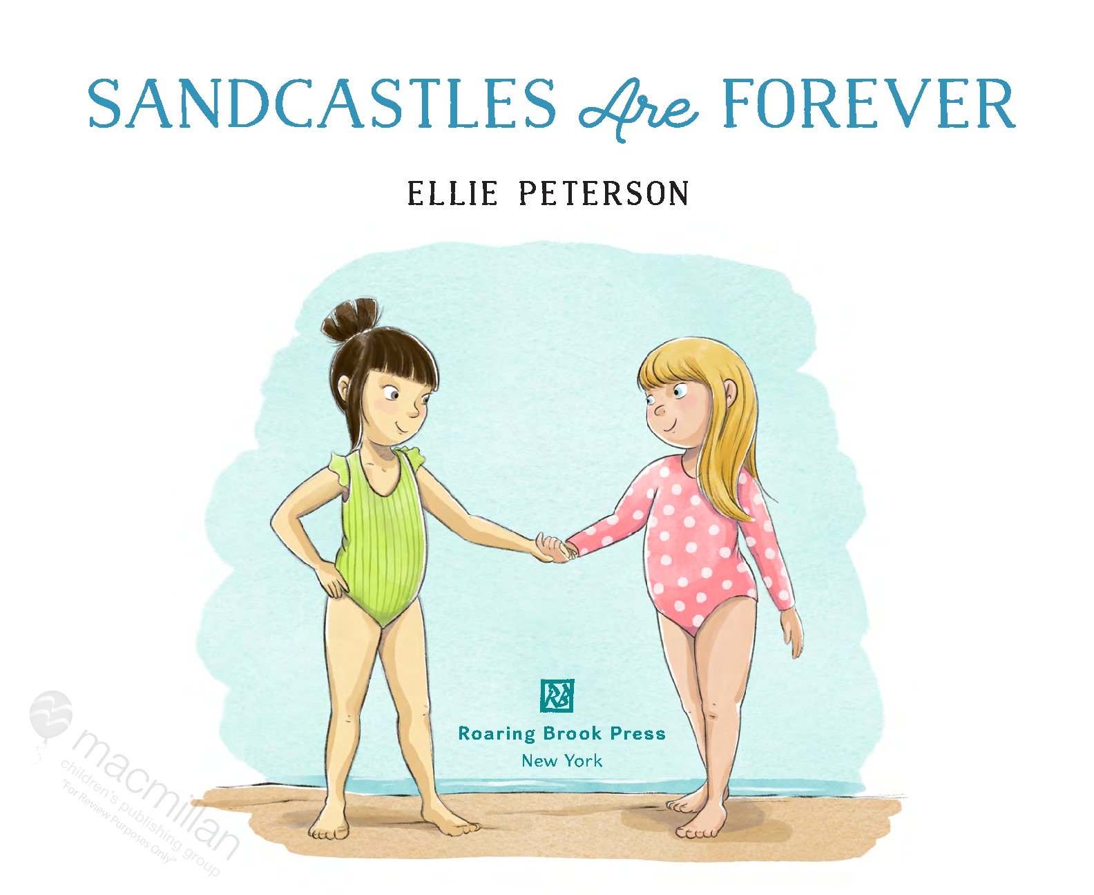Sandcastles Are Forever
