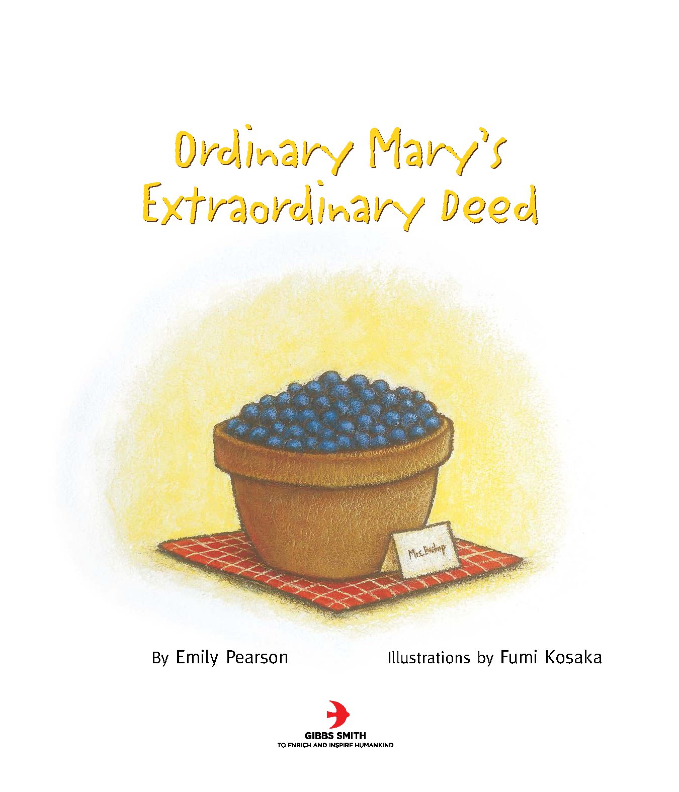 Ordinary Mary's Extraordinary Deed, paperback
