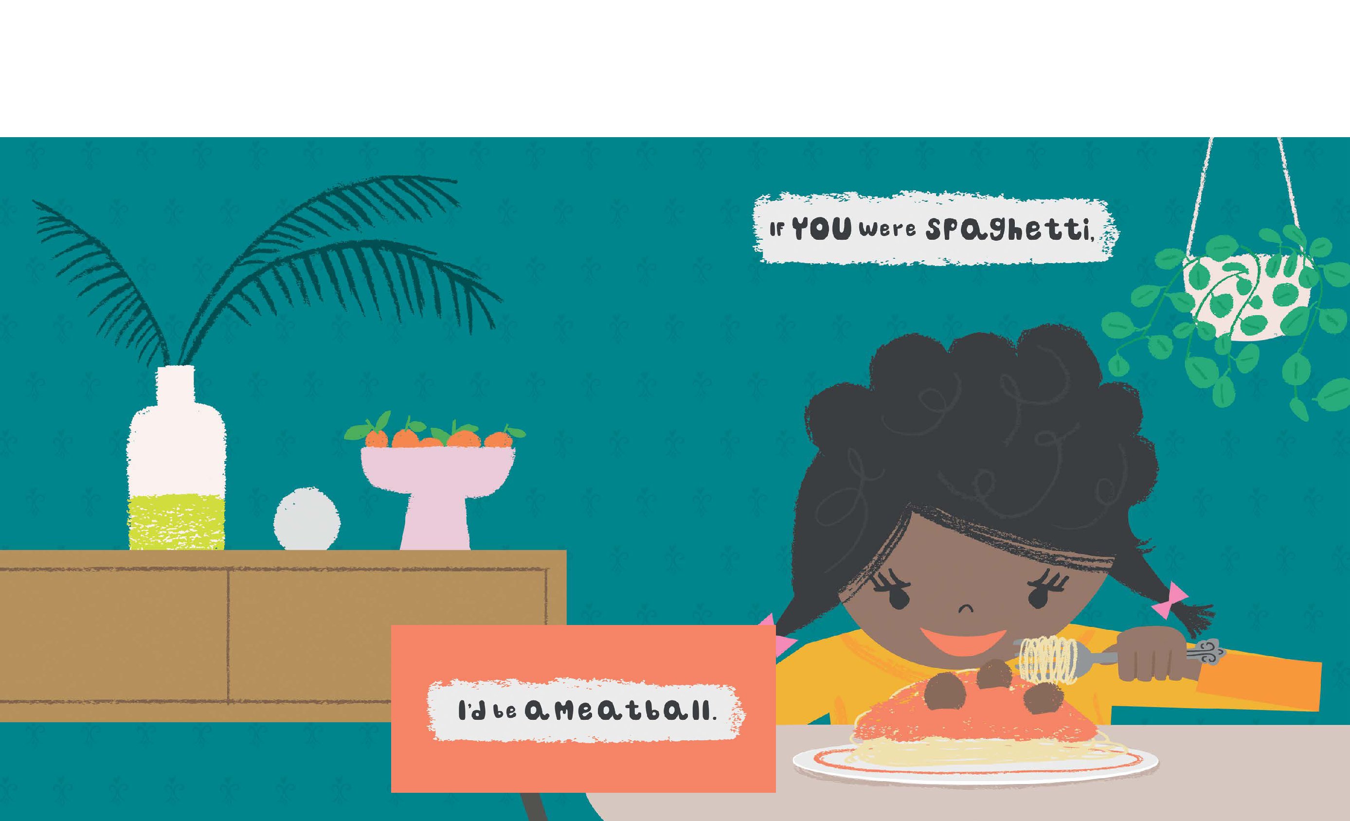 If You Were Spaghetti