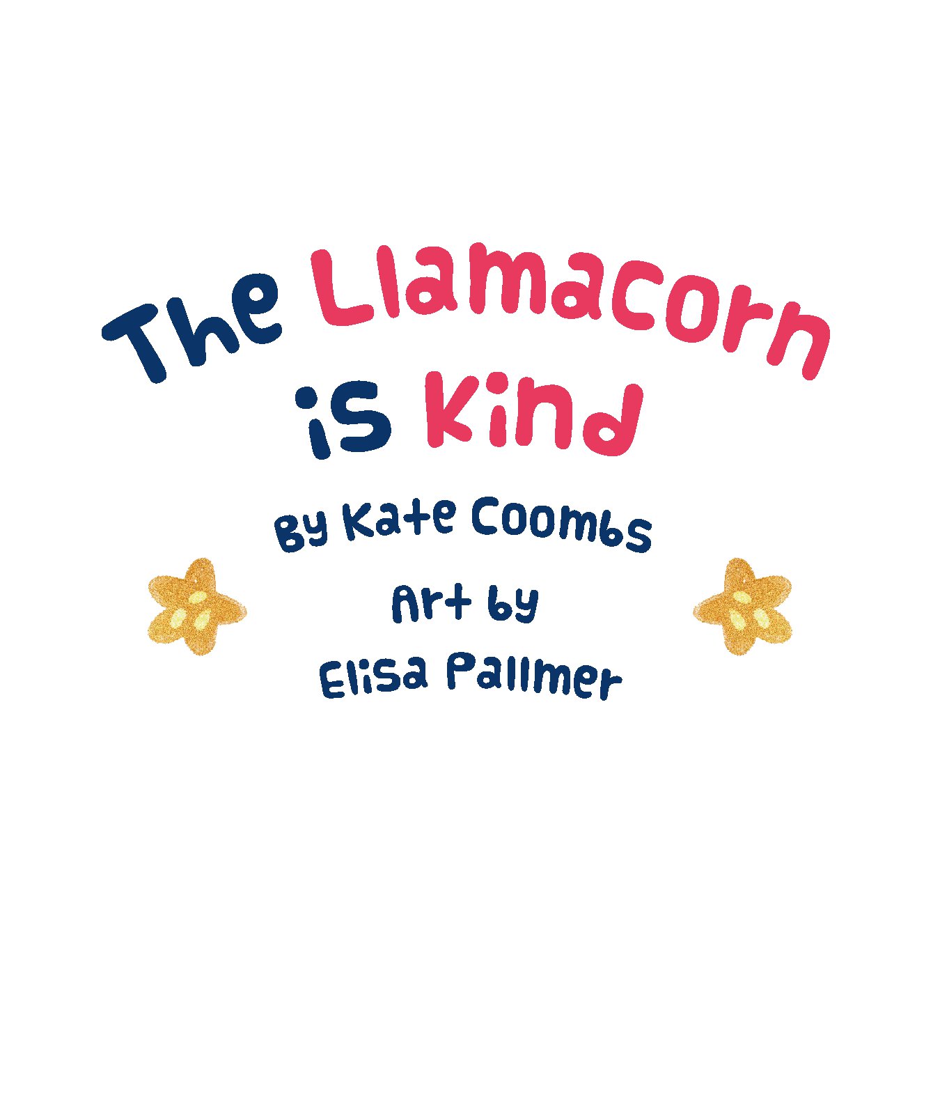 The Llamacorn Is Kind