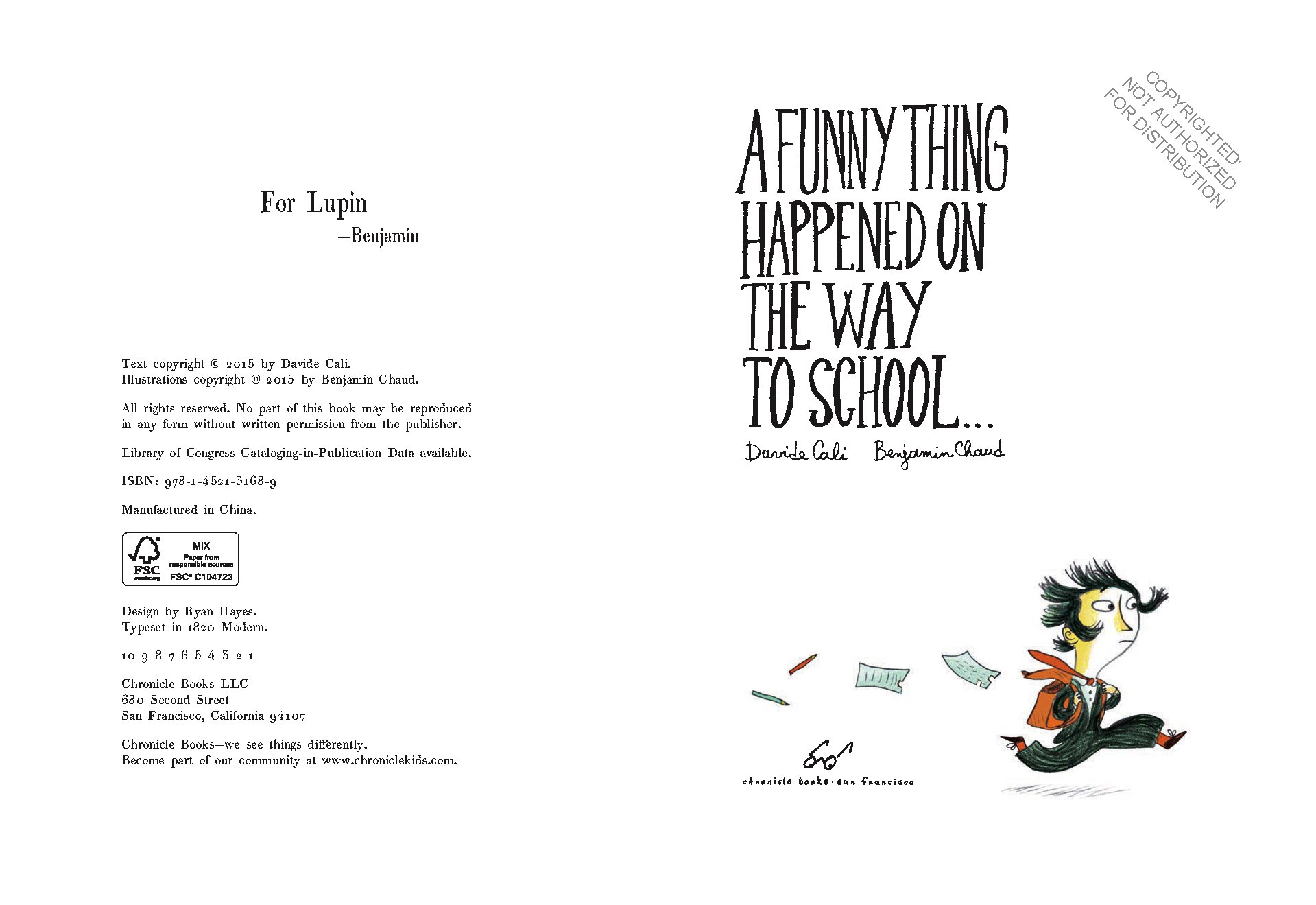 A Funny Thing Happened on the Way to School. . .