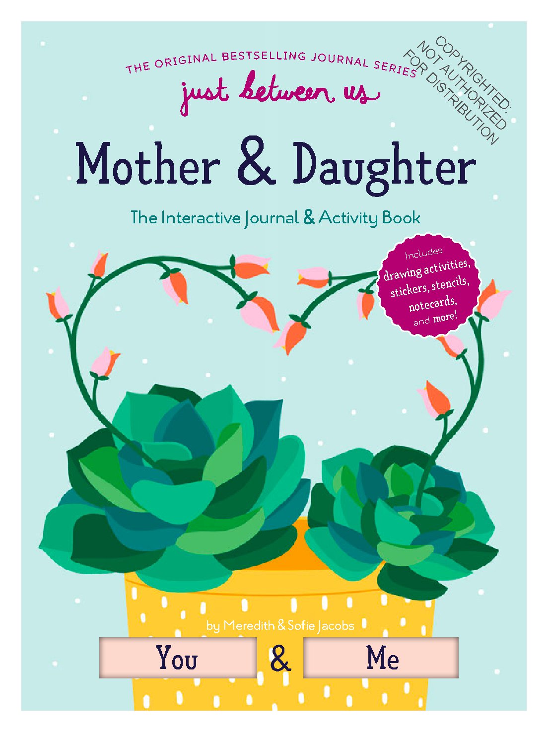 Just Between Us: Interactive Mother & Daughter Journal