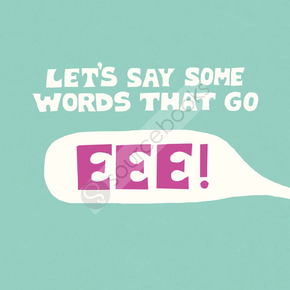 Words That Go Eee