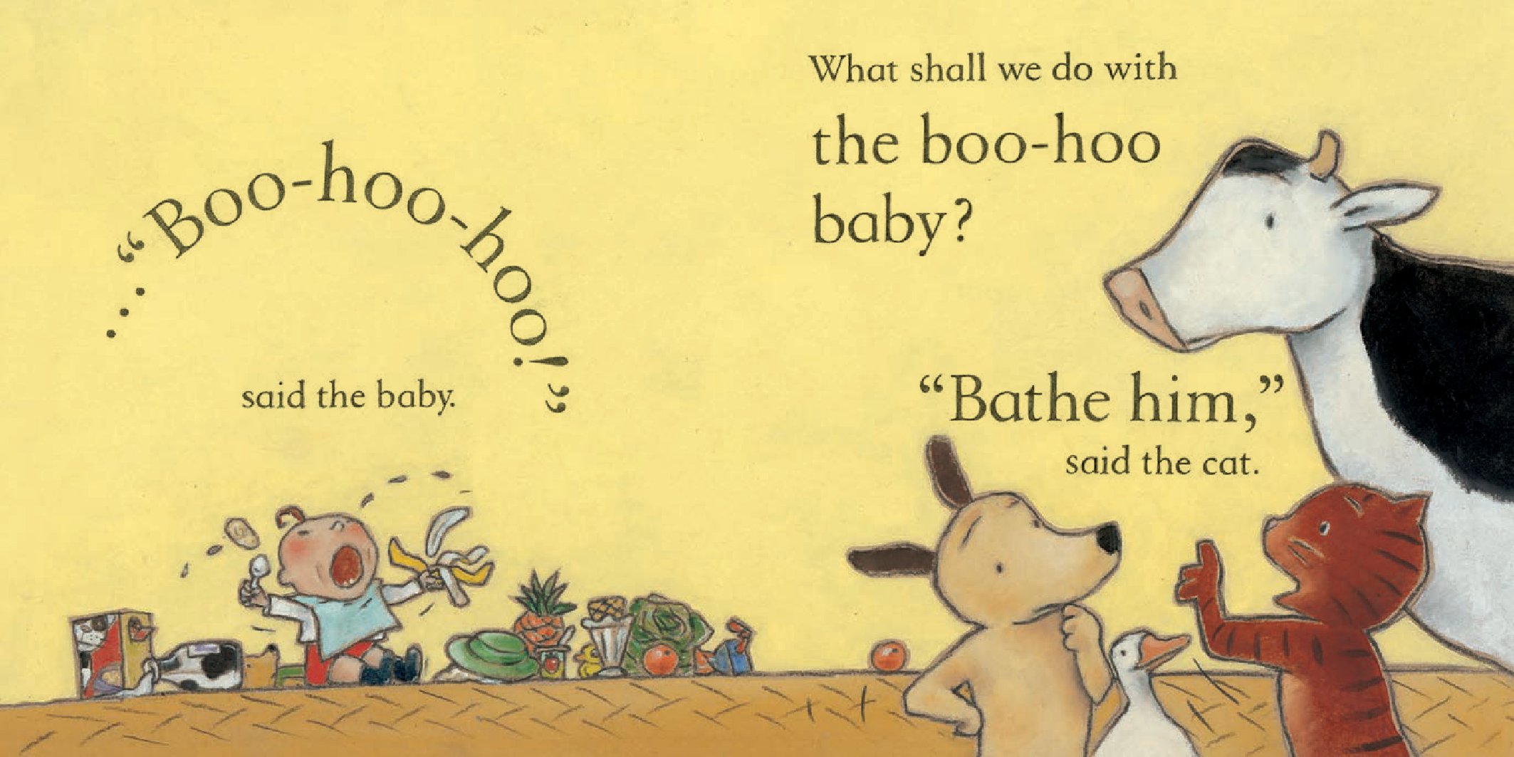 What Shall We Do With the Boo-Hoo Baby?