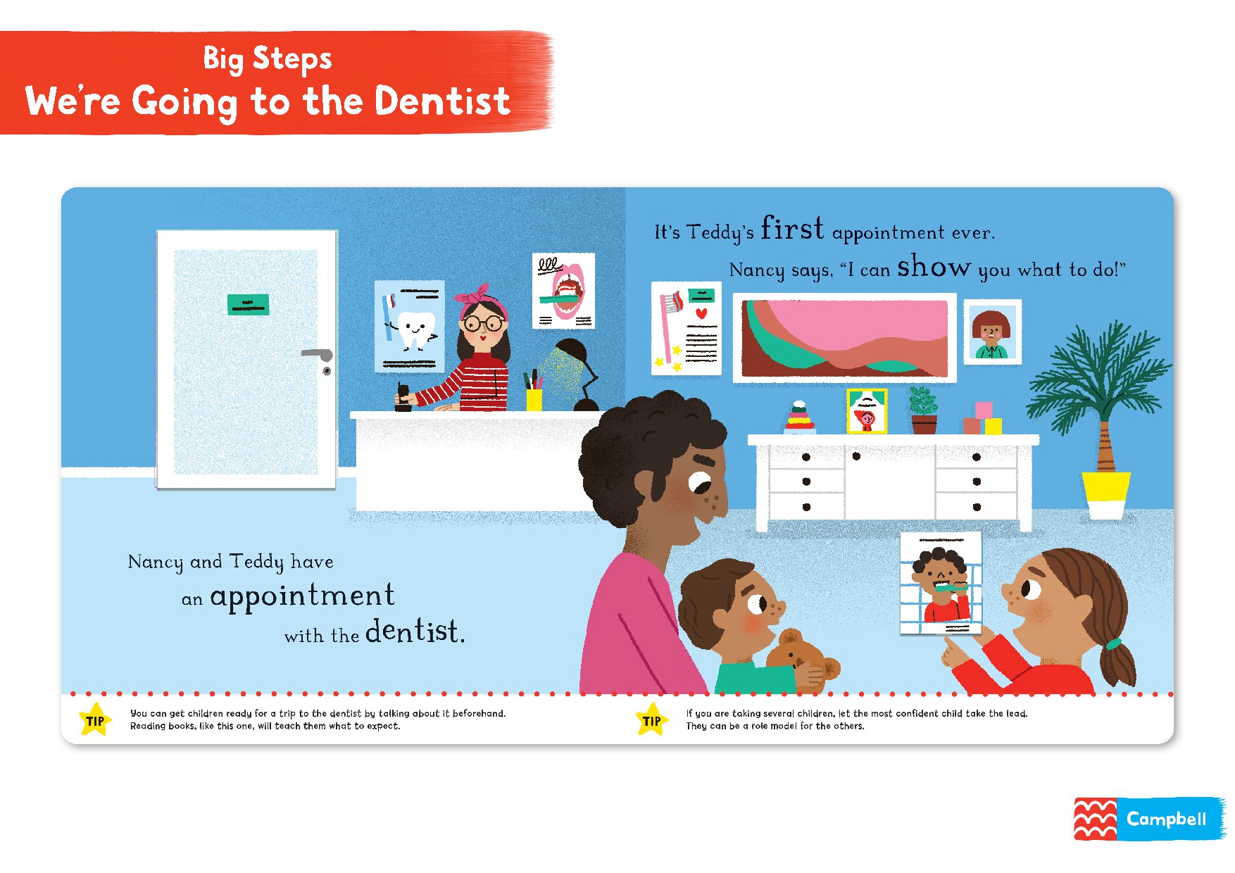 Big Steps: We're Going to the Dentist