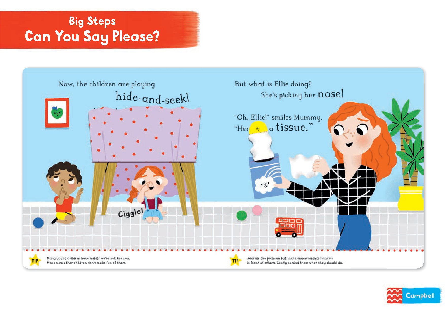 Big Steps: Can You Say Please?