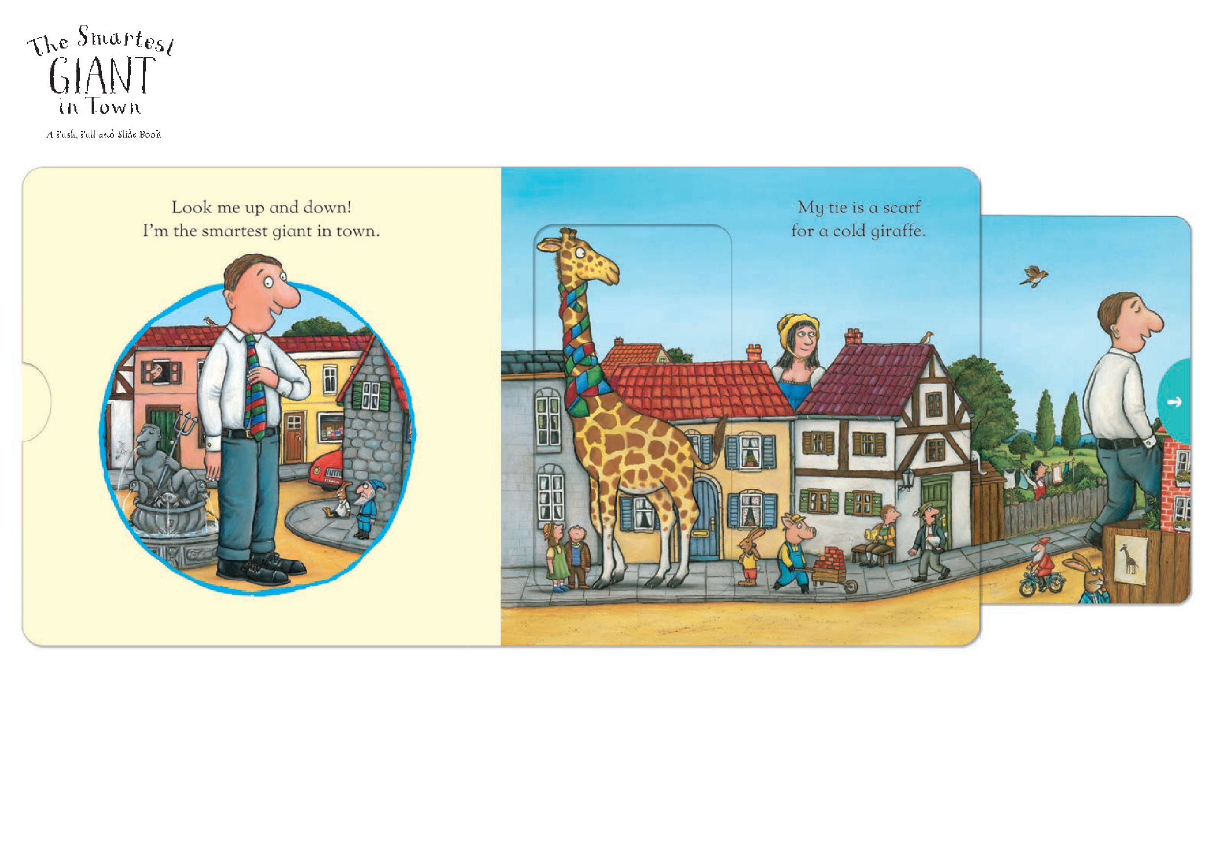 The Smartest Giant in Town: A Push, Pull and Slide Book