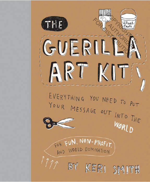The Guerilla Art Kit