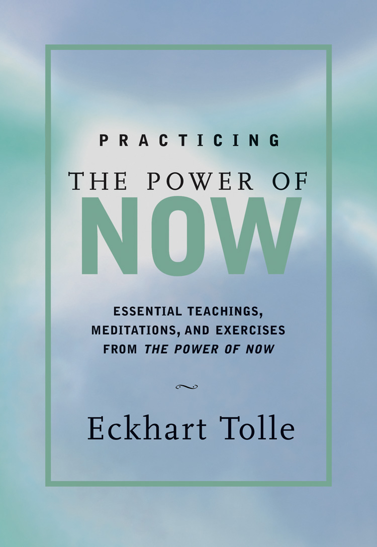 The Power of Now
