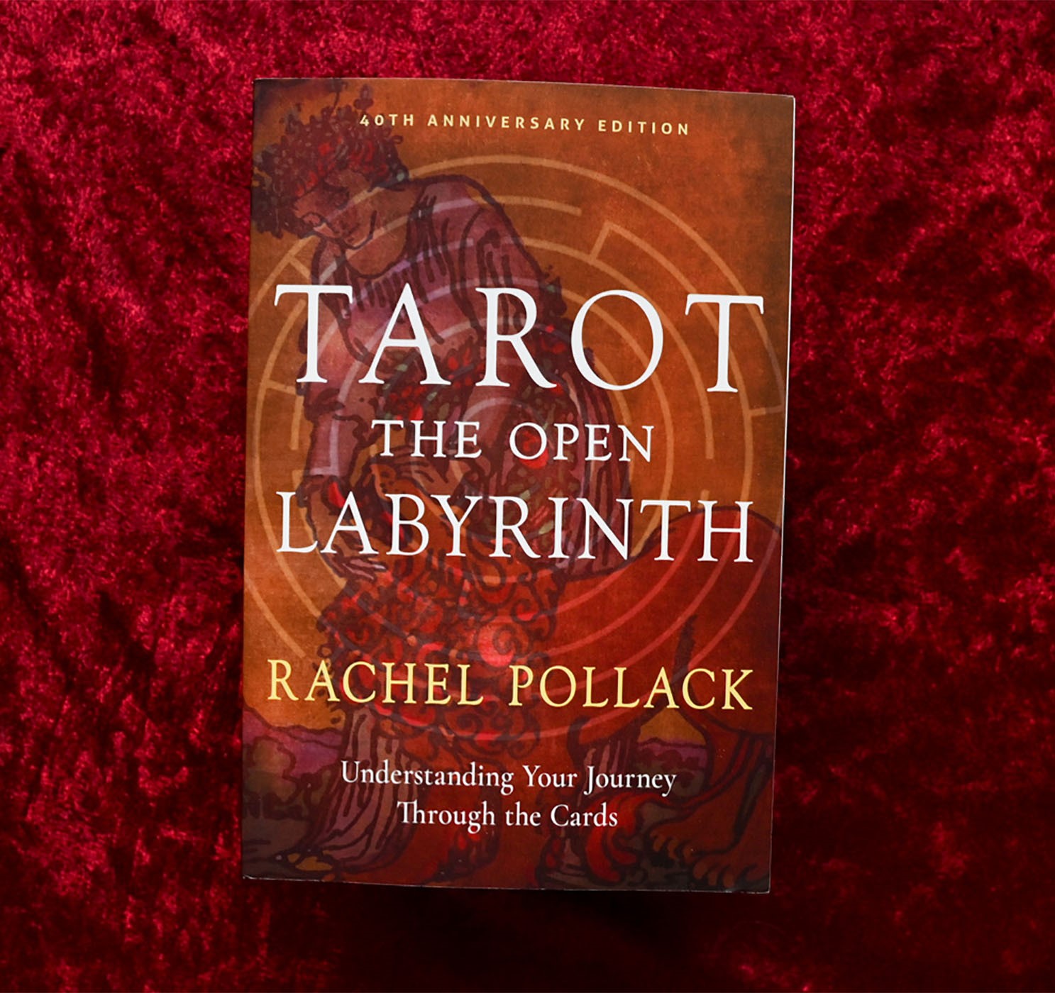 Tarot: The Open Labyrinth - 40th Anniversary Edition