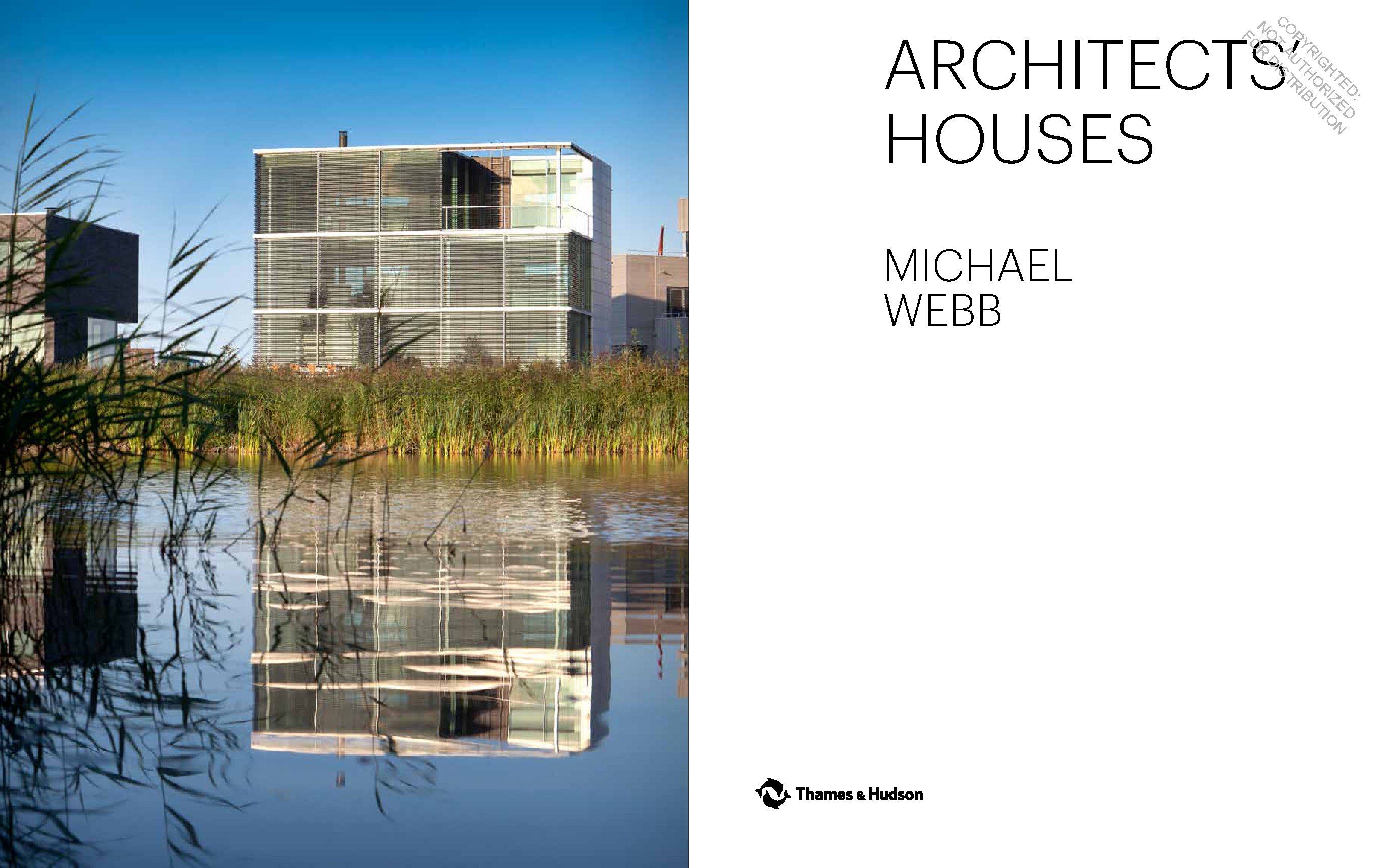 Architects' Houses (30 inventive and imaginative homes architects designed and live in)