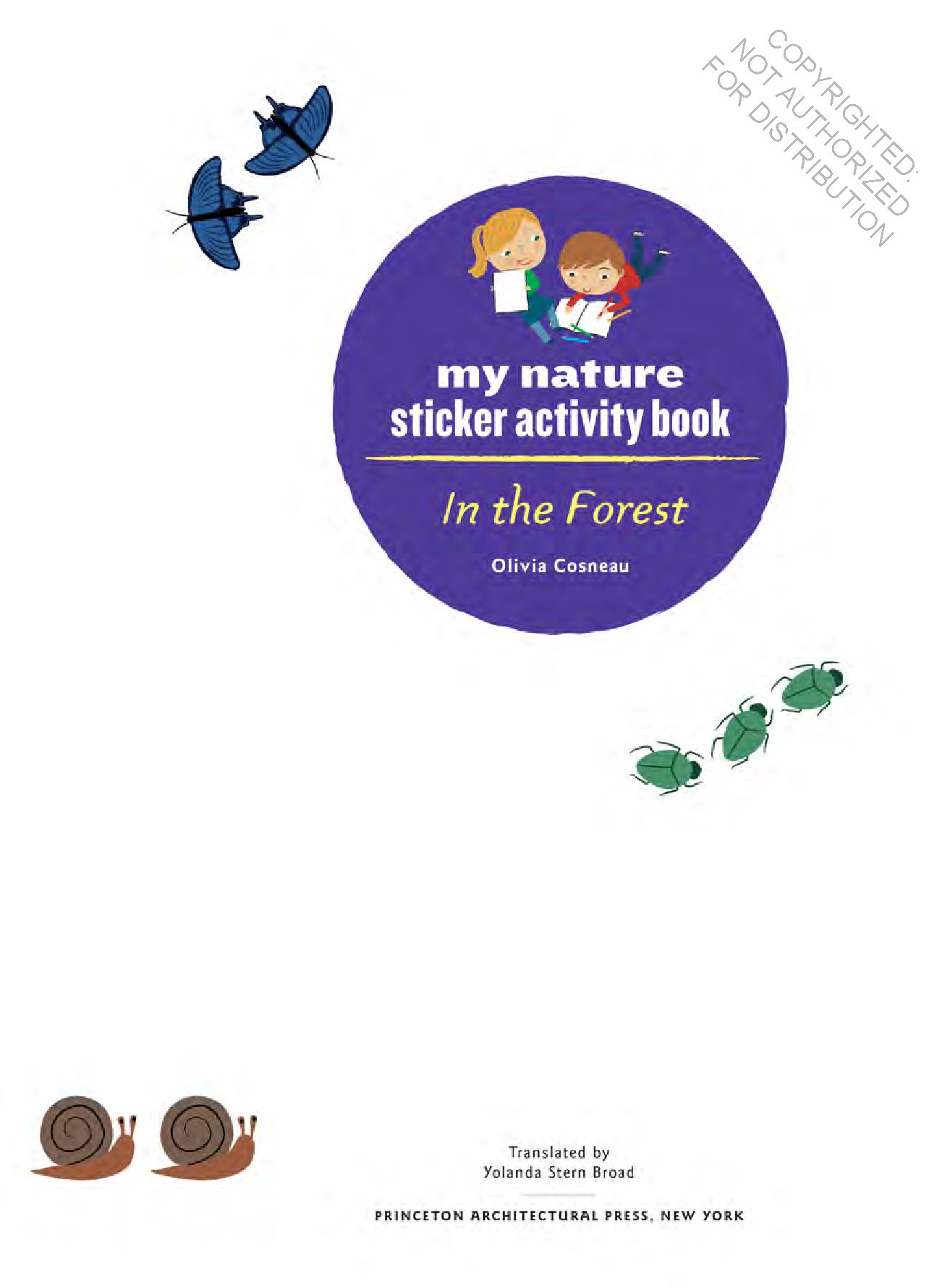 In the Forest: My Nature Sticker Activity Book (127 stickers, 29 activities, 1 quiz)