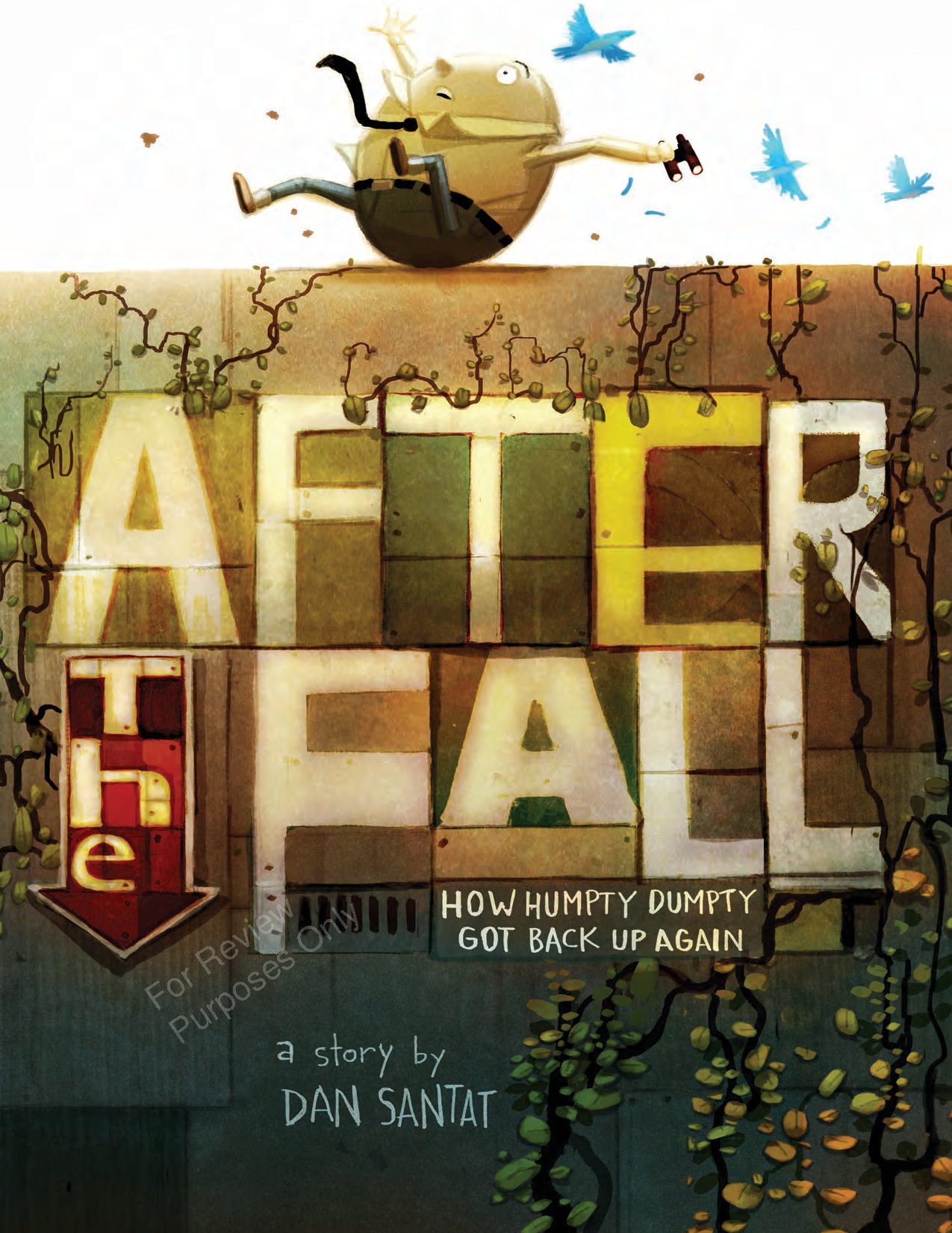 After the Fall (How Humpty Dumpty Got Back Up Again)