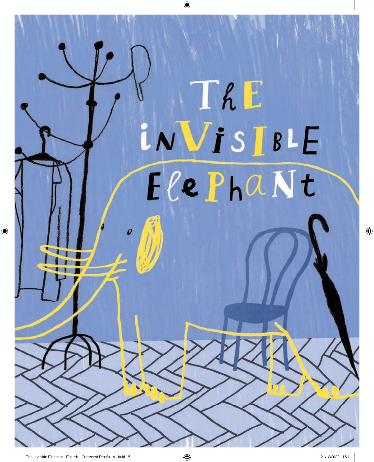 The Invisible Elephant