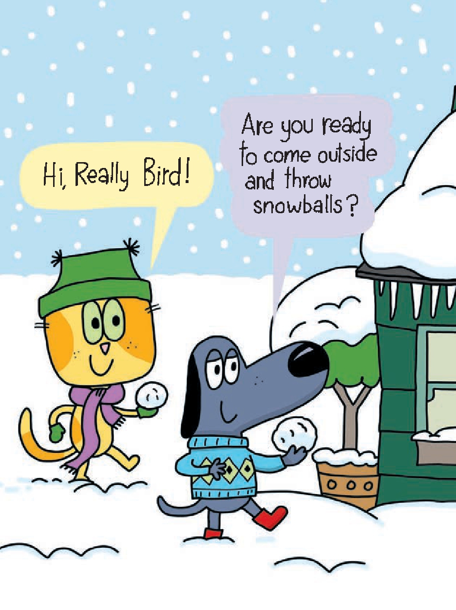It's Really Cold Outside (Really Bird Stories #5)