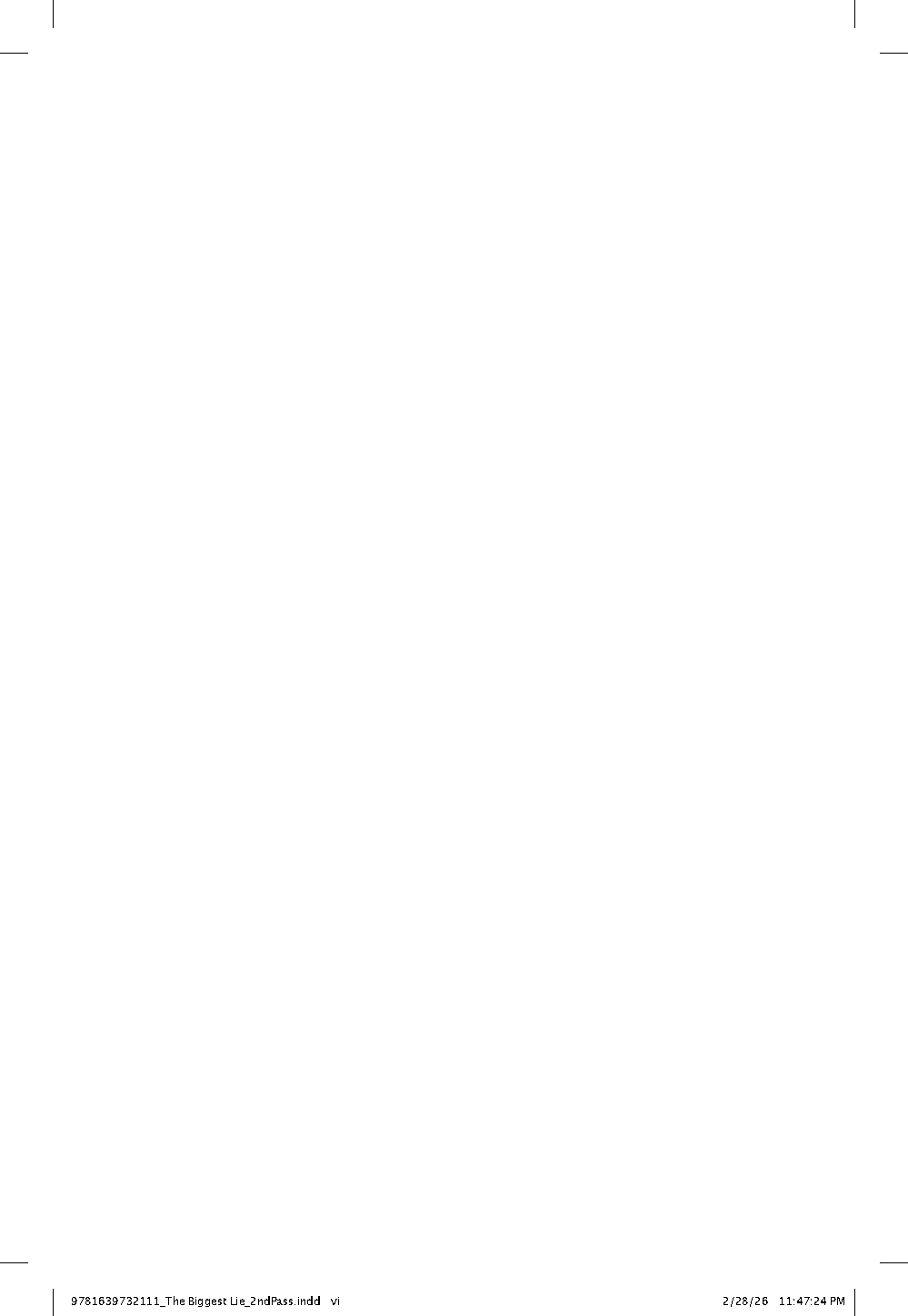 The Biggest Lie