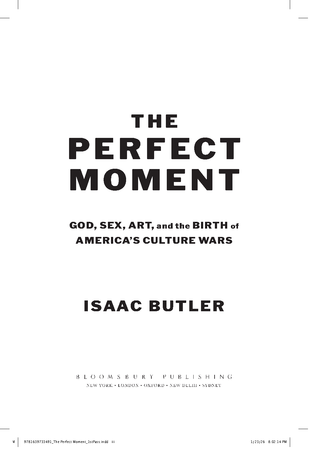 The Perfect Moment