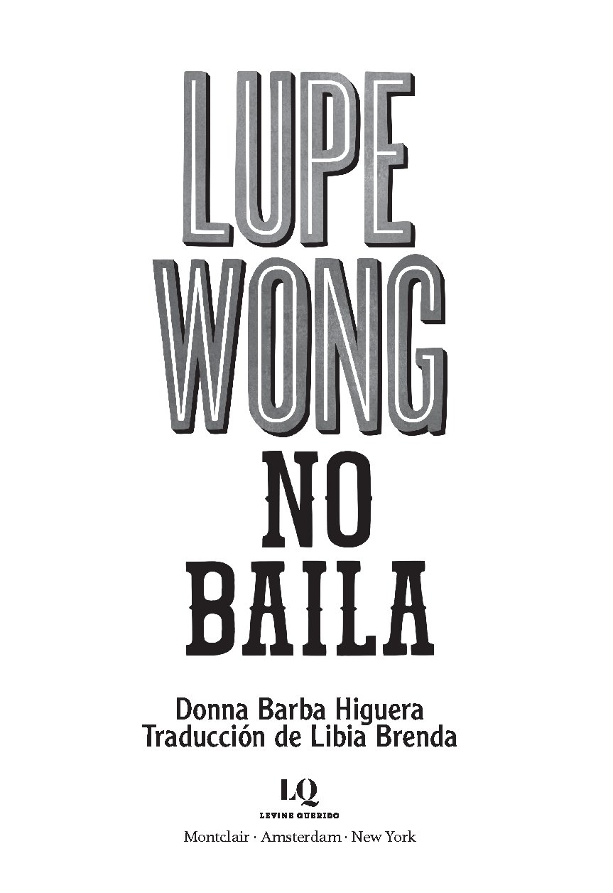 Lupe Wong No Baila