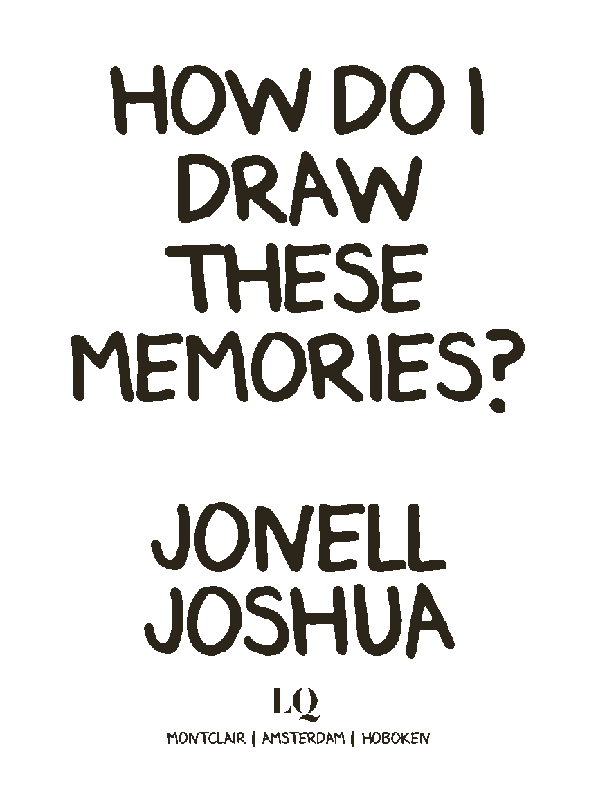 How Do I Draw These Memories?