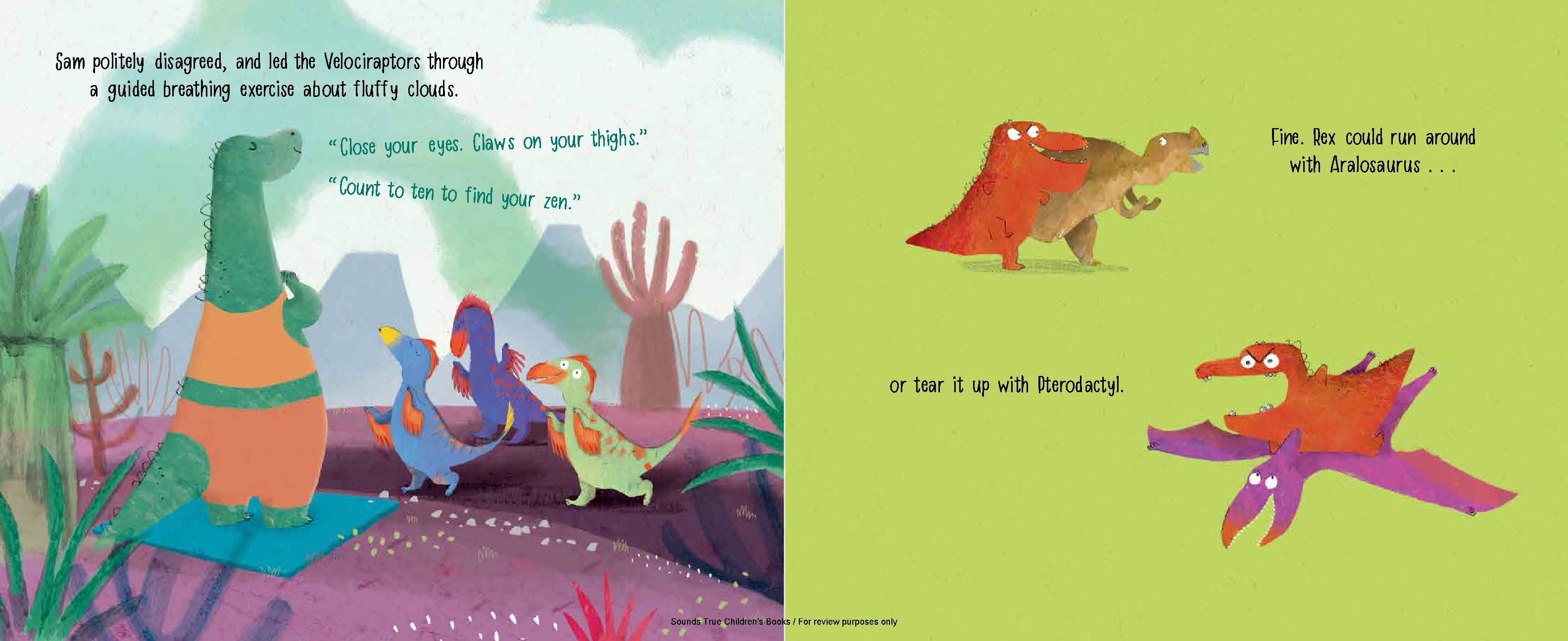 Dinos Don't Meditate