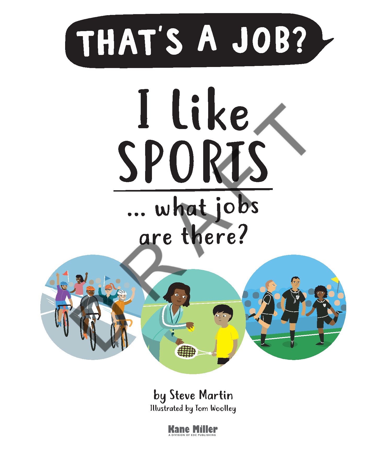 I Like Sports . . . What Jobs Are There?