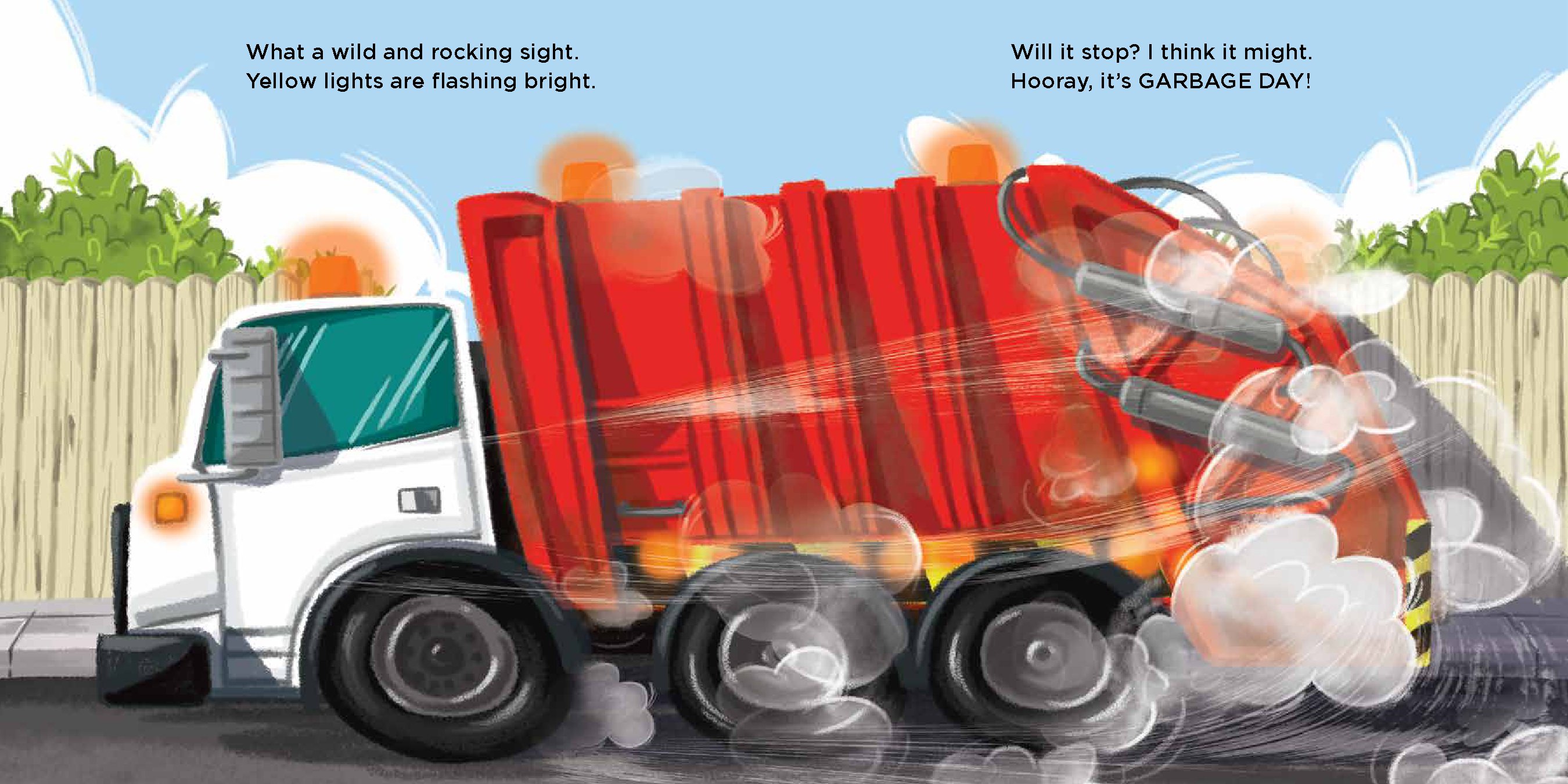 Hooray, it's Garbage Day!