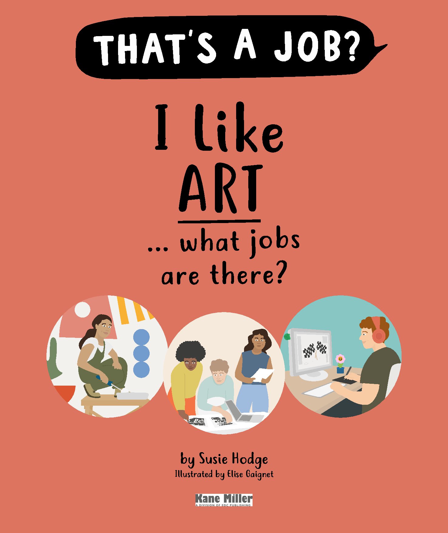 I Like Art . . . What Jobs Are There?