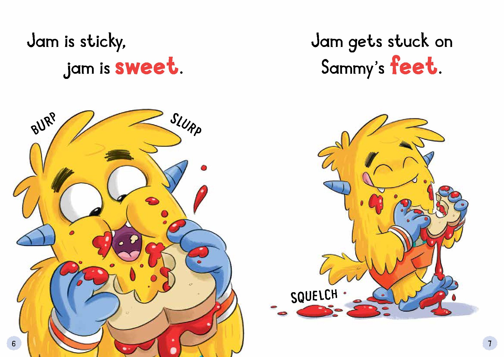 Hairy Sam Loves Bread and Jam