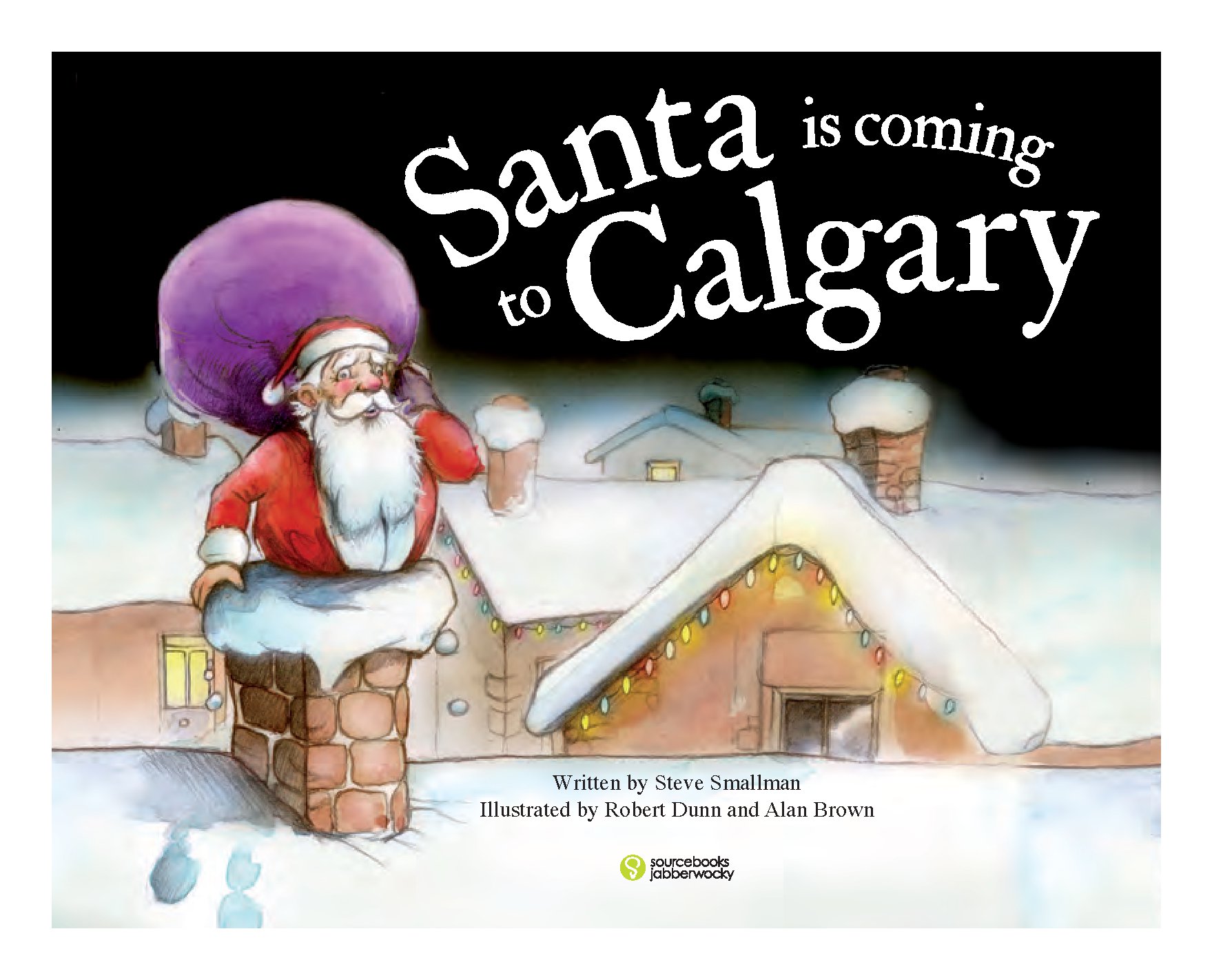 Santa Is Coming to Calgary