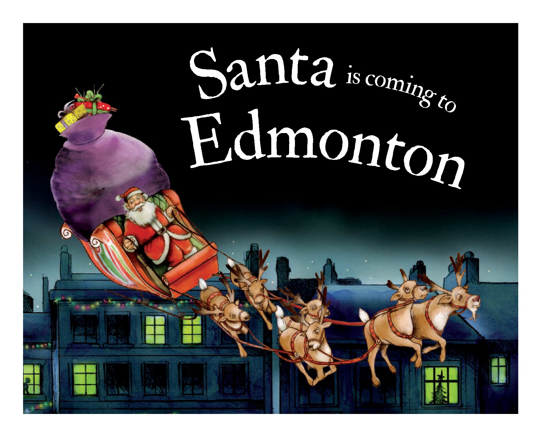Santa Is Coming to Edmonton