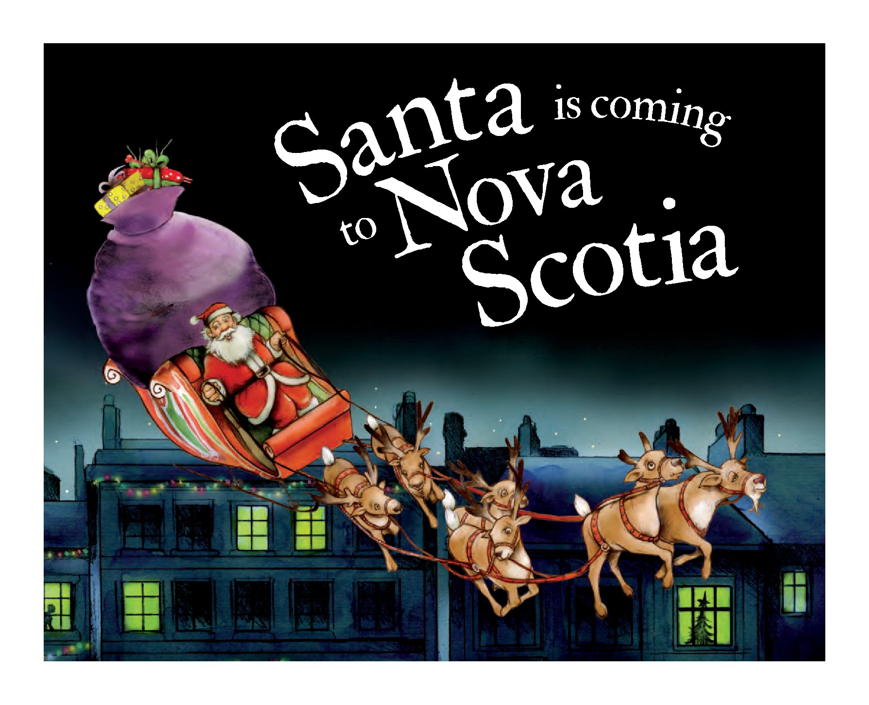 Santa Is Coming to Nova Scotia
