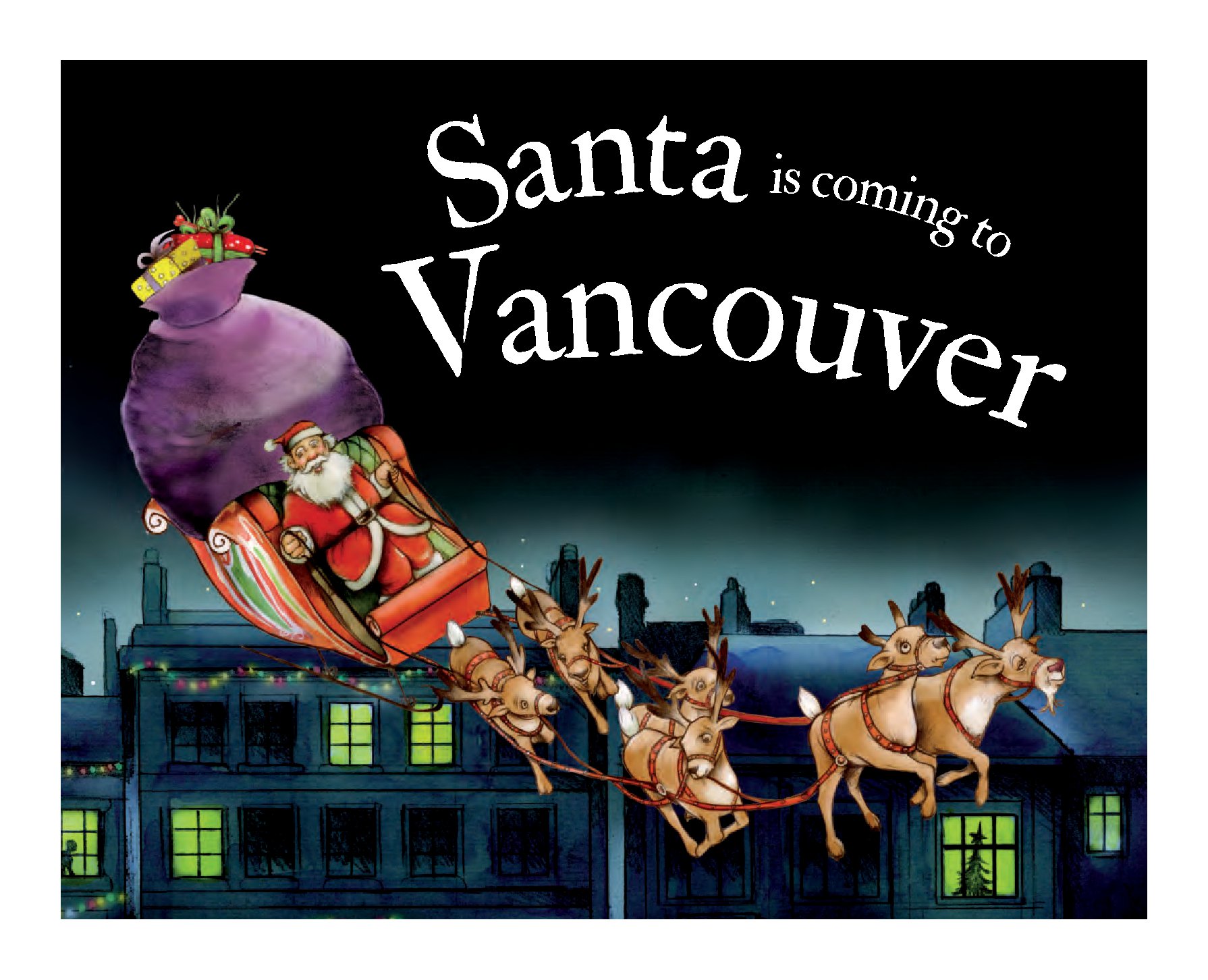 Santa Is Coming to Vancouver