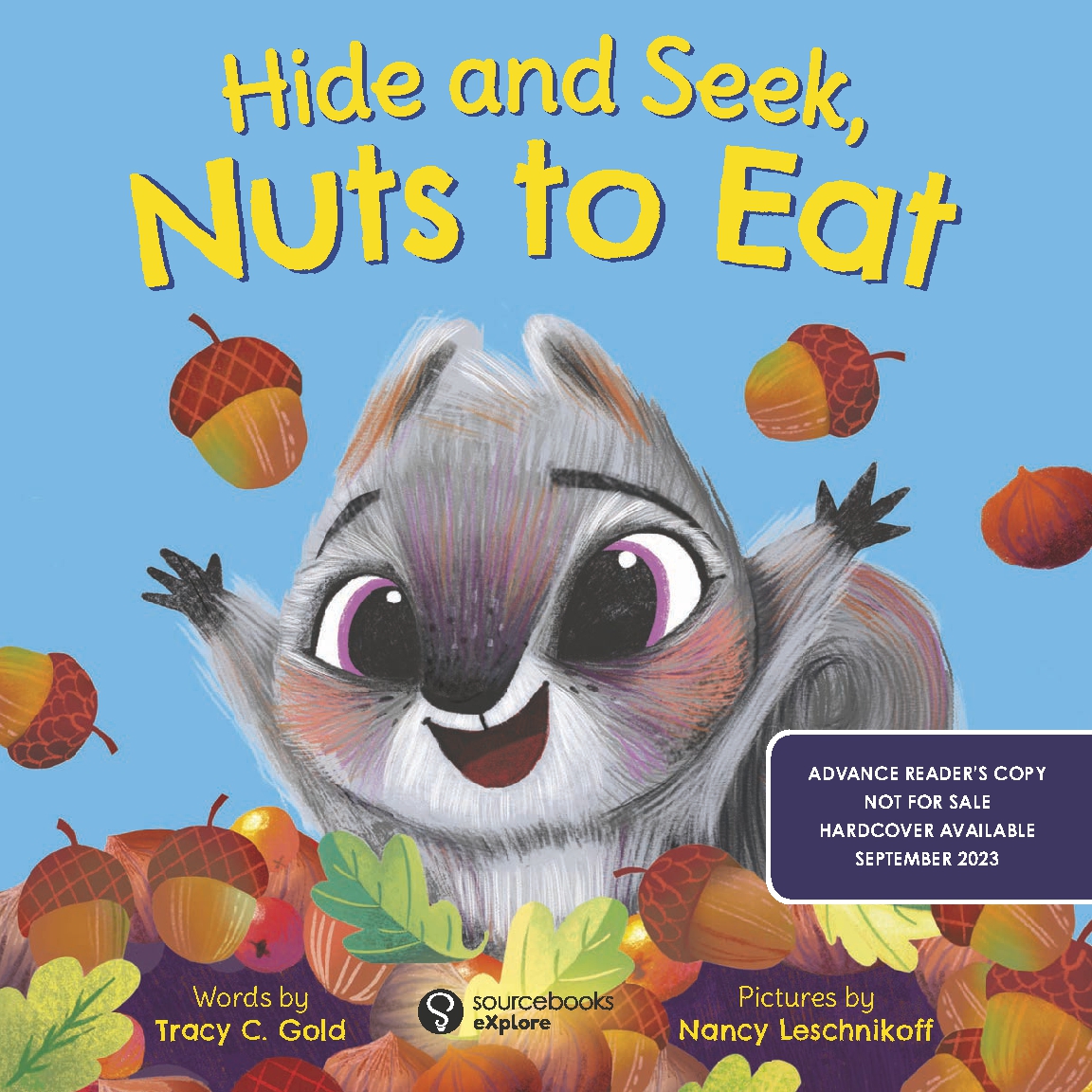 Hide and Seek, Nuts to Eat