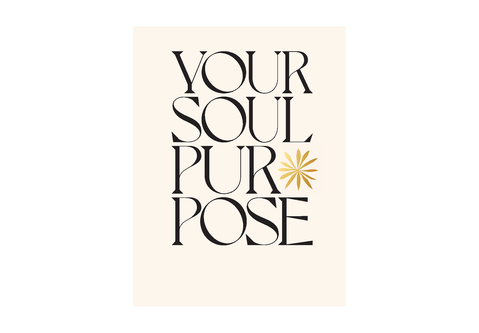 Your Soul Purpose