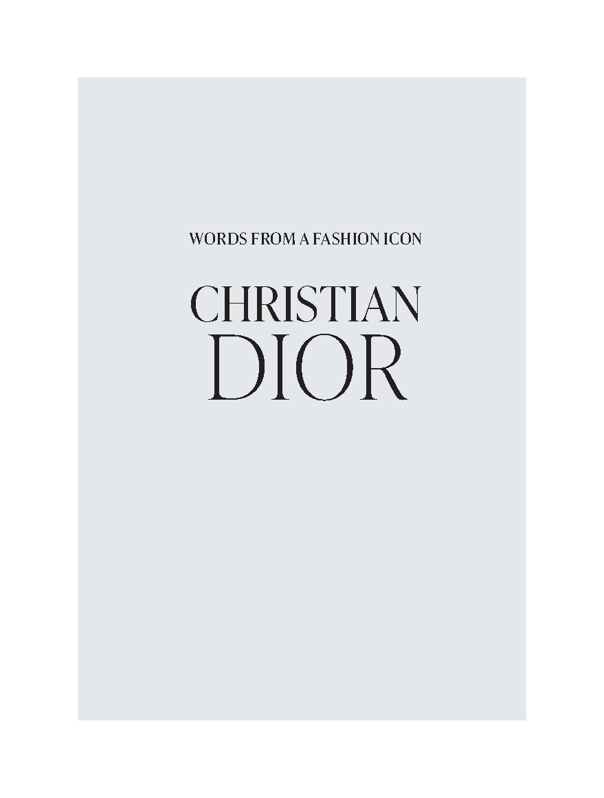Words from a Fashion Icon: Christian Dior