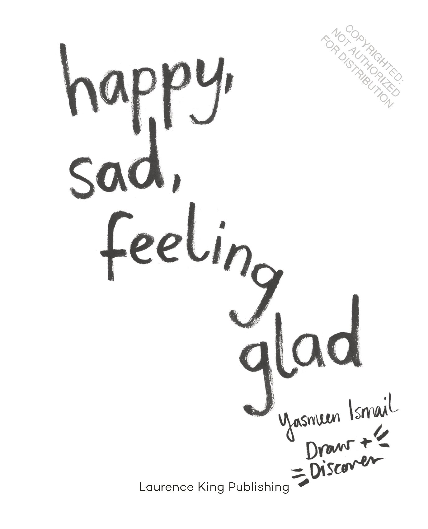 Happy, Sad, Feeling Glad