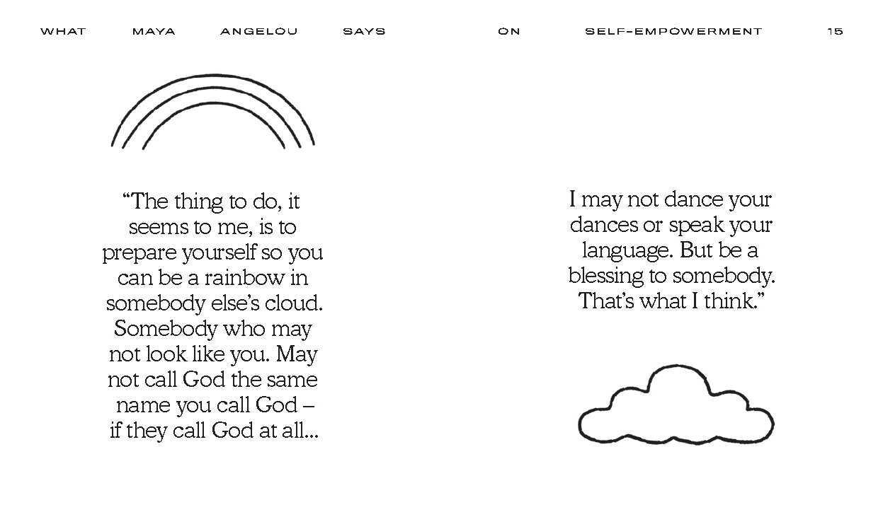 What Maya Angelou Says