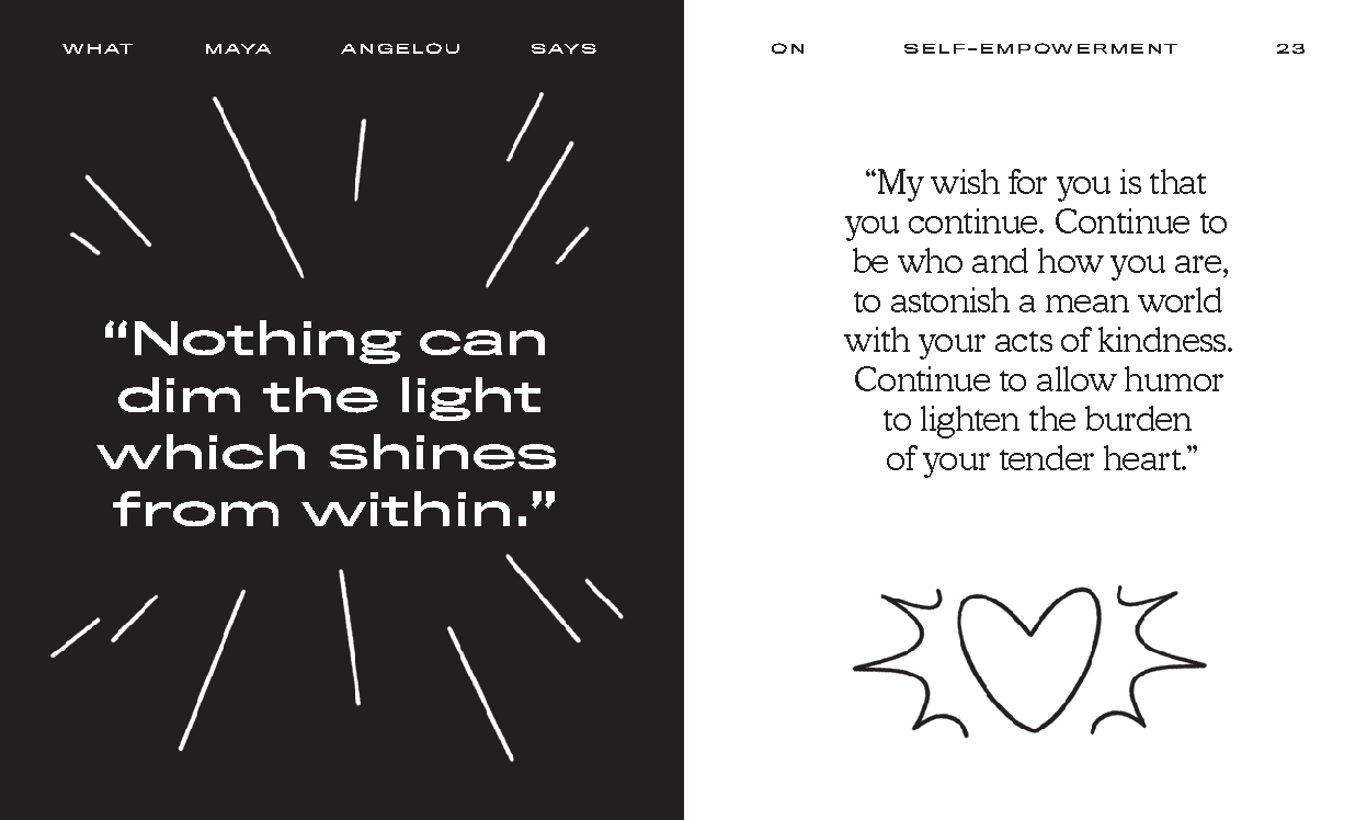 What Maya Angelou Says