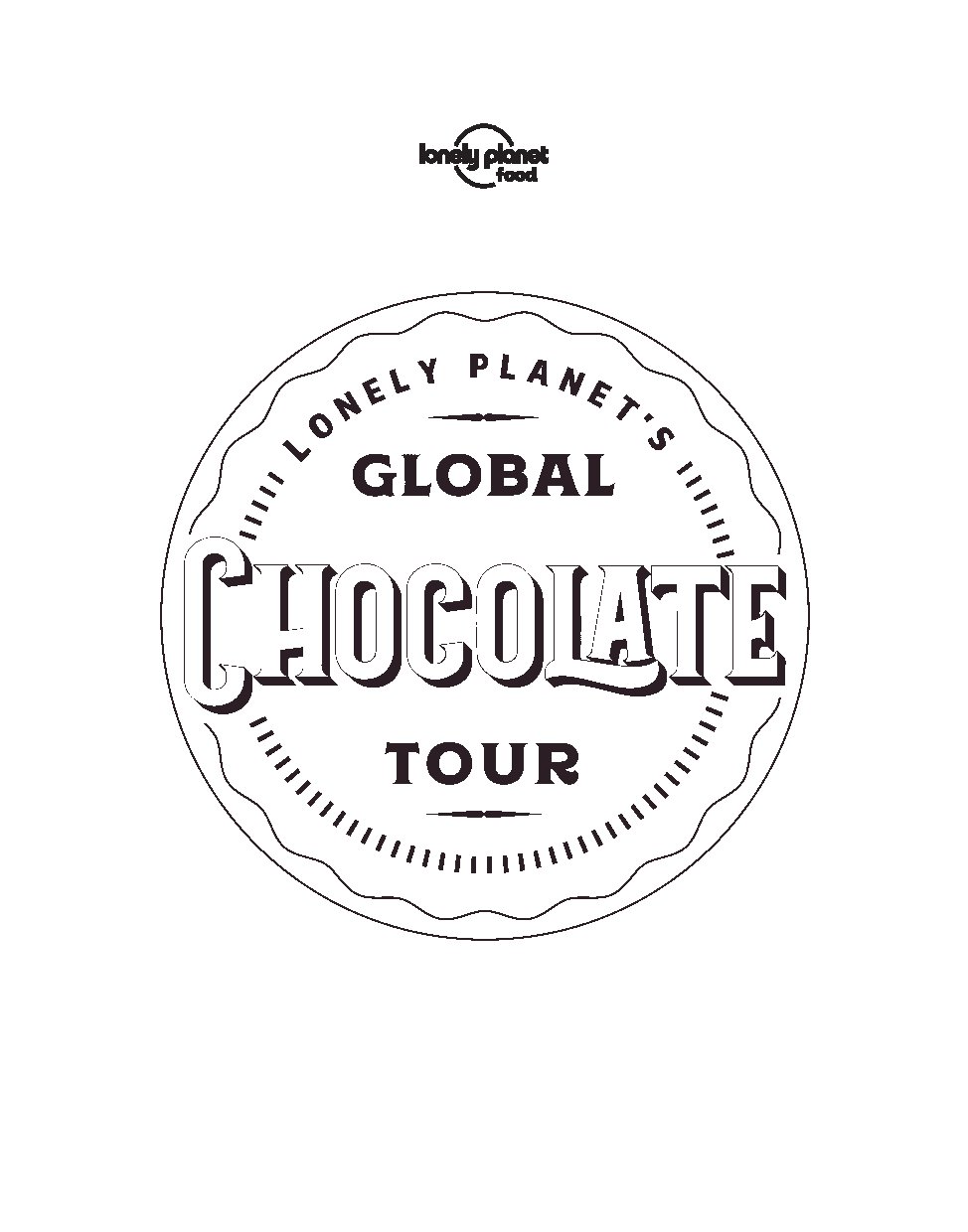 Lonely Planet's Global Chocolate Tour 1