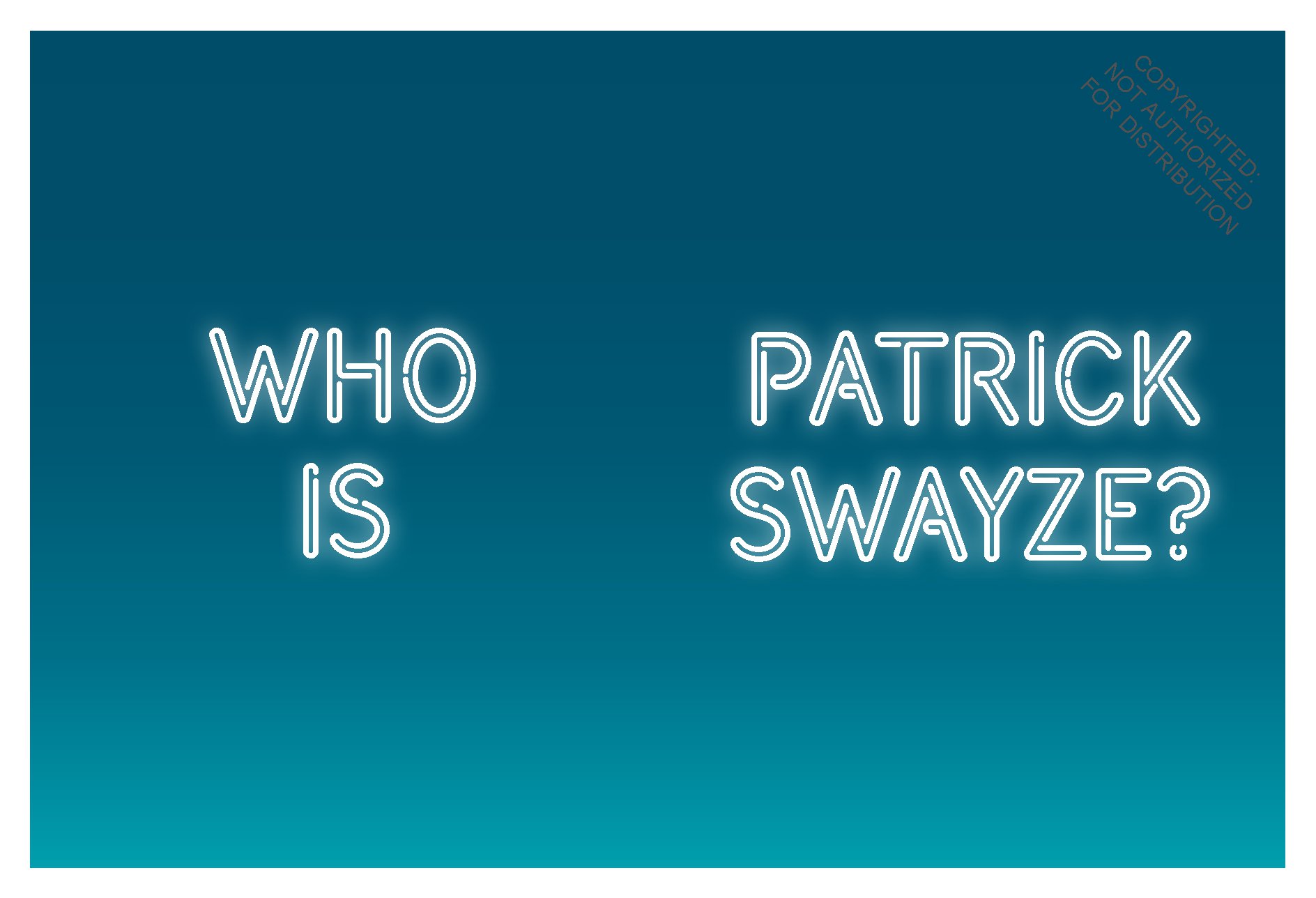 Being Patrick Swayze