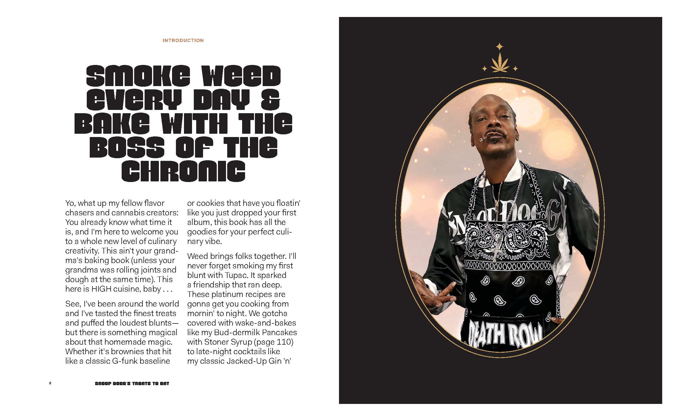 Snoop Dogg's Treats to Eat
