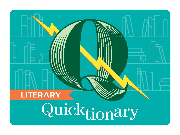 Literary Quicktionary