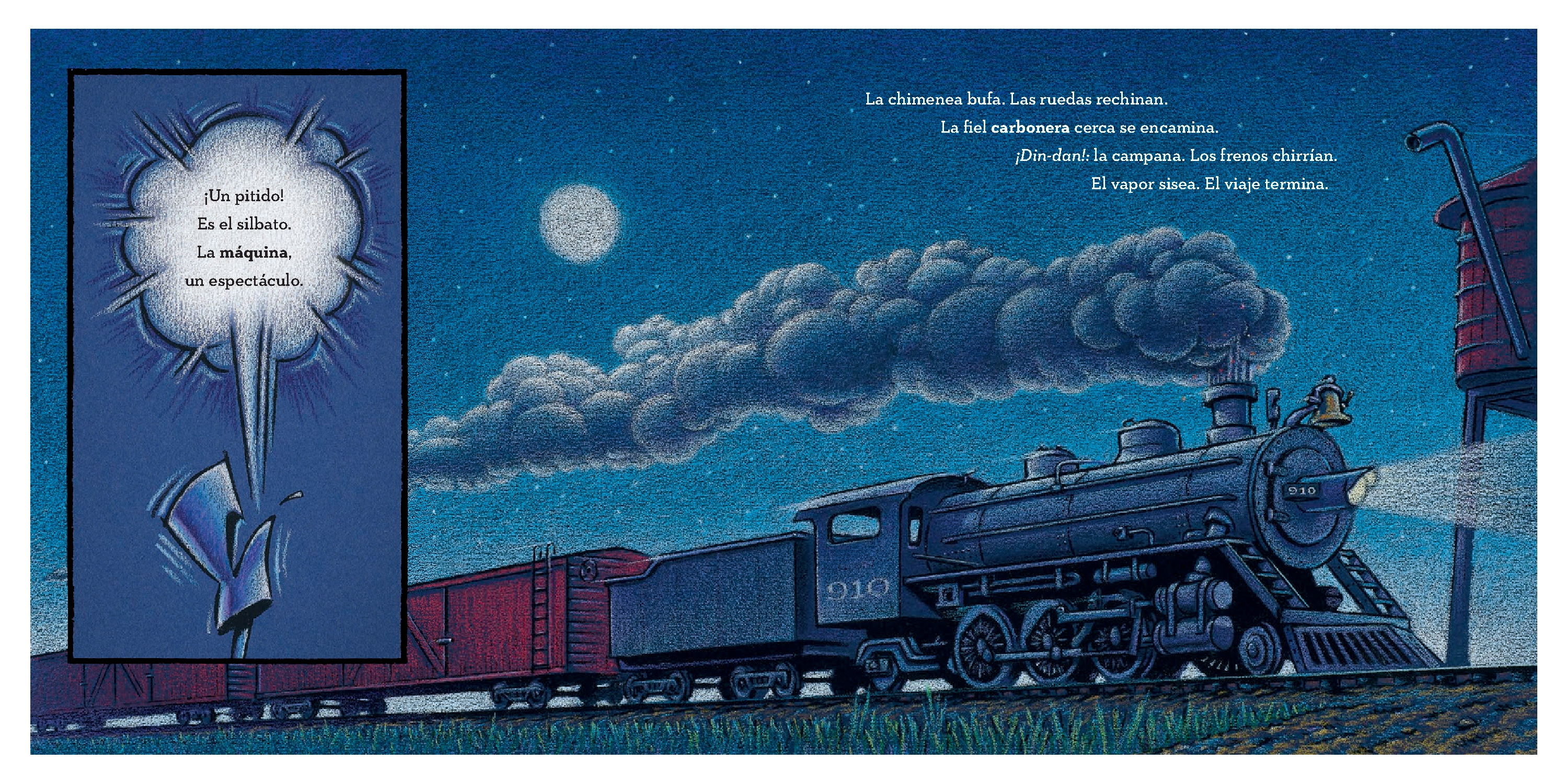 Tren de vapor, tren de ilusion (Steam Train, Dream Train Spanish Language Edition)