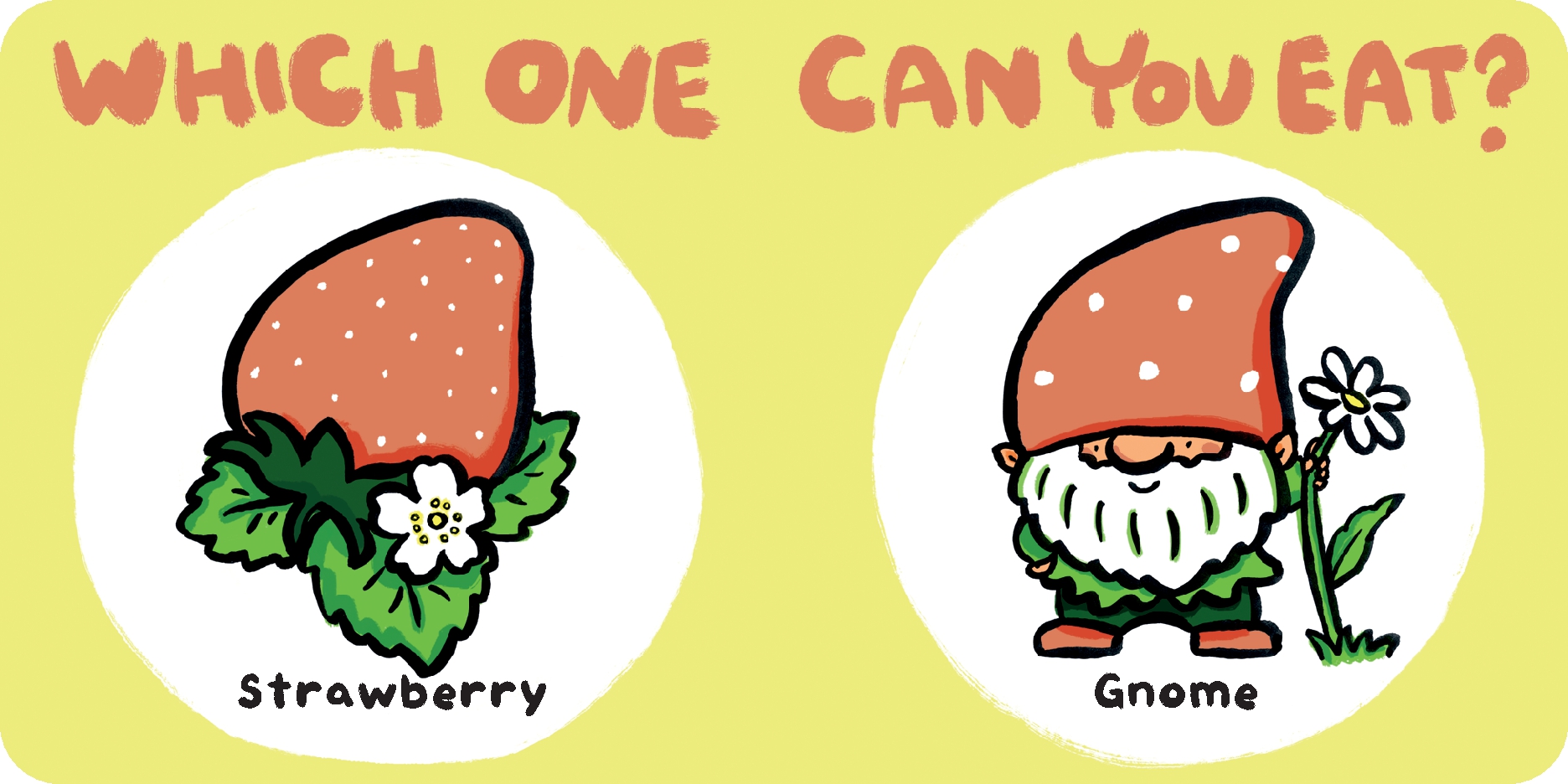 Which One Can You Eat?