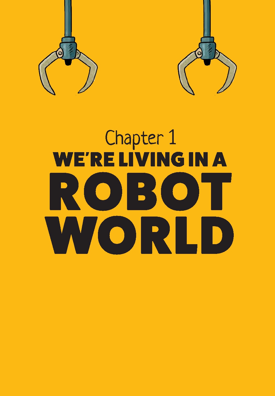 The Rise of the Robots